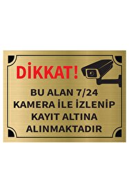 Mayeka Dikkat Bu Alan 7 24 Kamera İle İzlenip Kayıt Altına