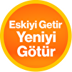 Eskiyi Getir Yeniyi Götür