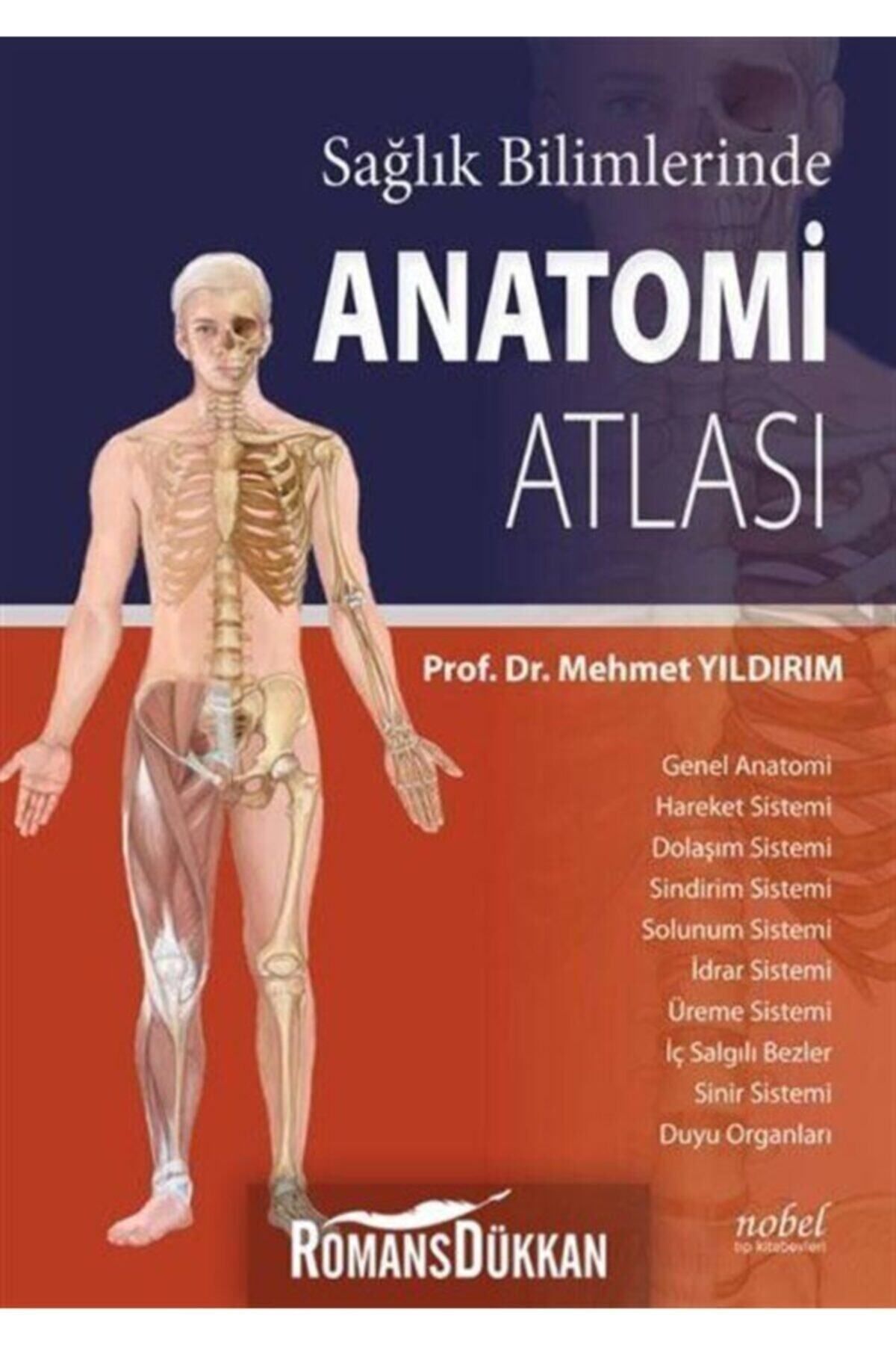 Sağlık Bilimlerinde Anatomi Atlası ( 3.baskı )
