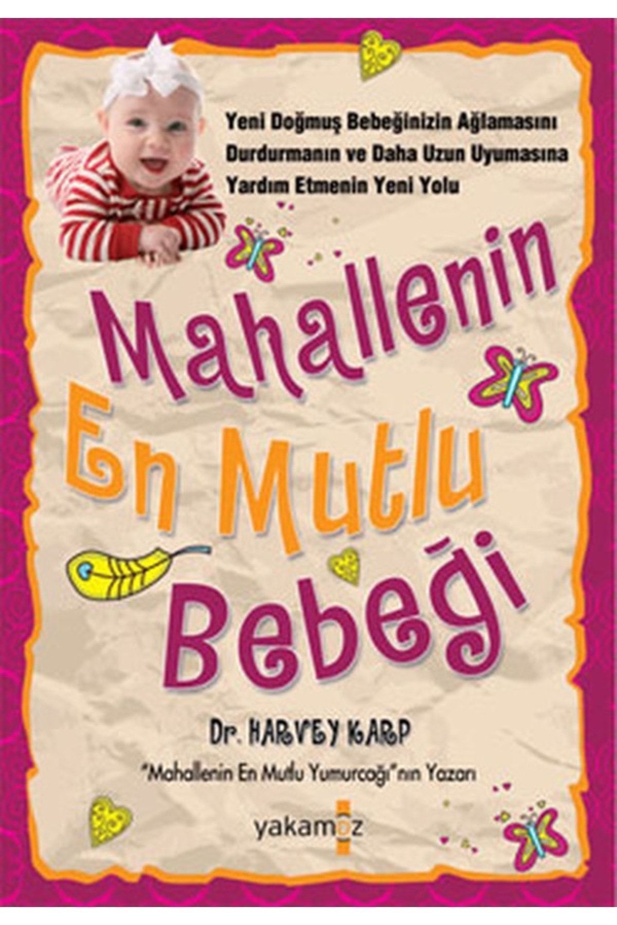 Mahallenin En Mutlu Bebeği - Harvey Karp