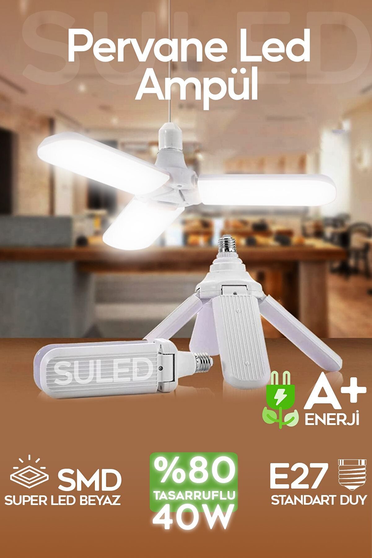 Sl-1019 Pervane Ampül 40-45 W 3 Kollu Katlanır Pervane Led Ampül Tasarruflu Kanatlı Led