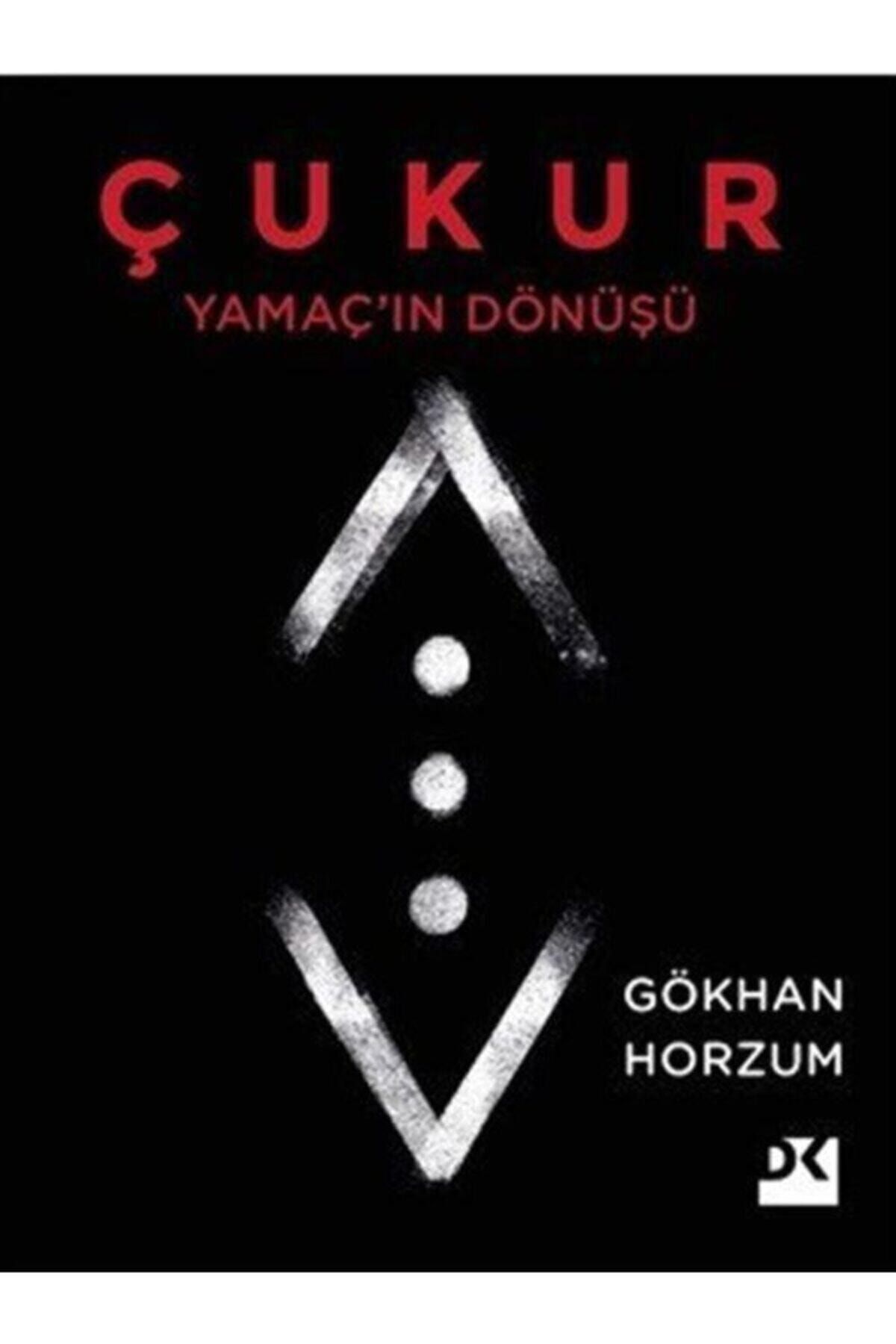 Yamaç'ın Dönüşü - Çukur, Gökhan Horzum, Doğan Kitap, Yamaç'ın Dönüşü - Çukur Kitabı, 396 Sayfa