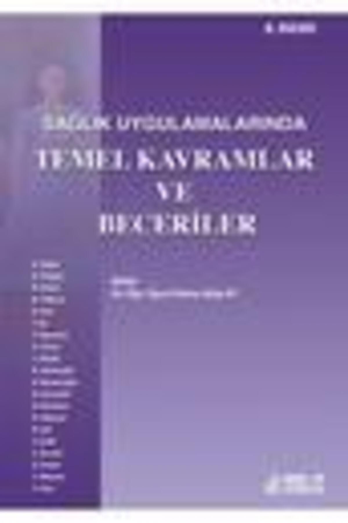 Sağlık Uygulamalarında Temel Kavramlar Ve Beceriler 8.baskı