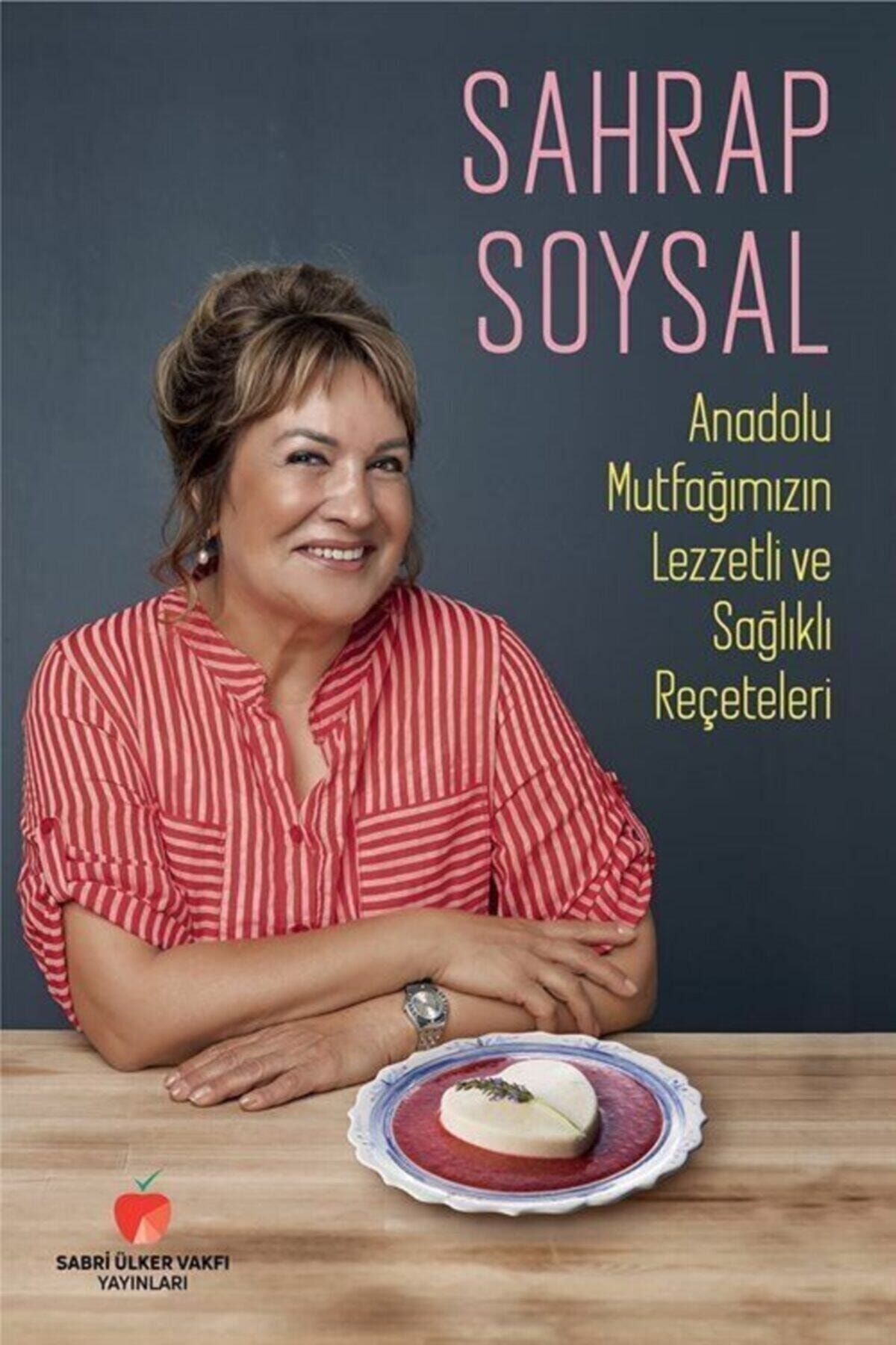 Anadolu Mutfağımızın Lezzetli Ve Sağlıklı Reçeteleri