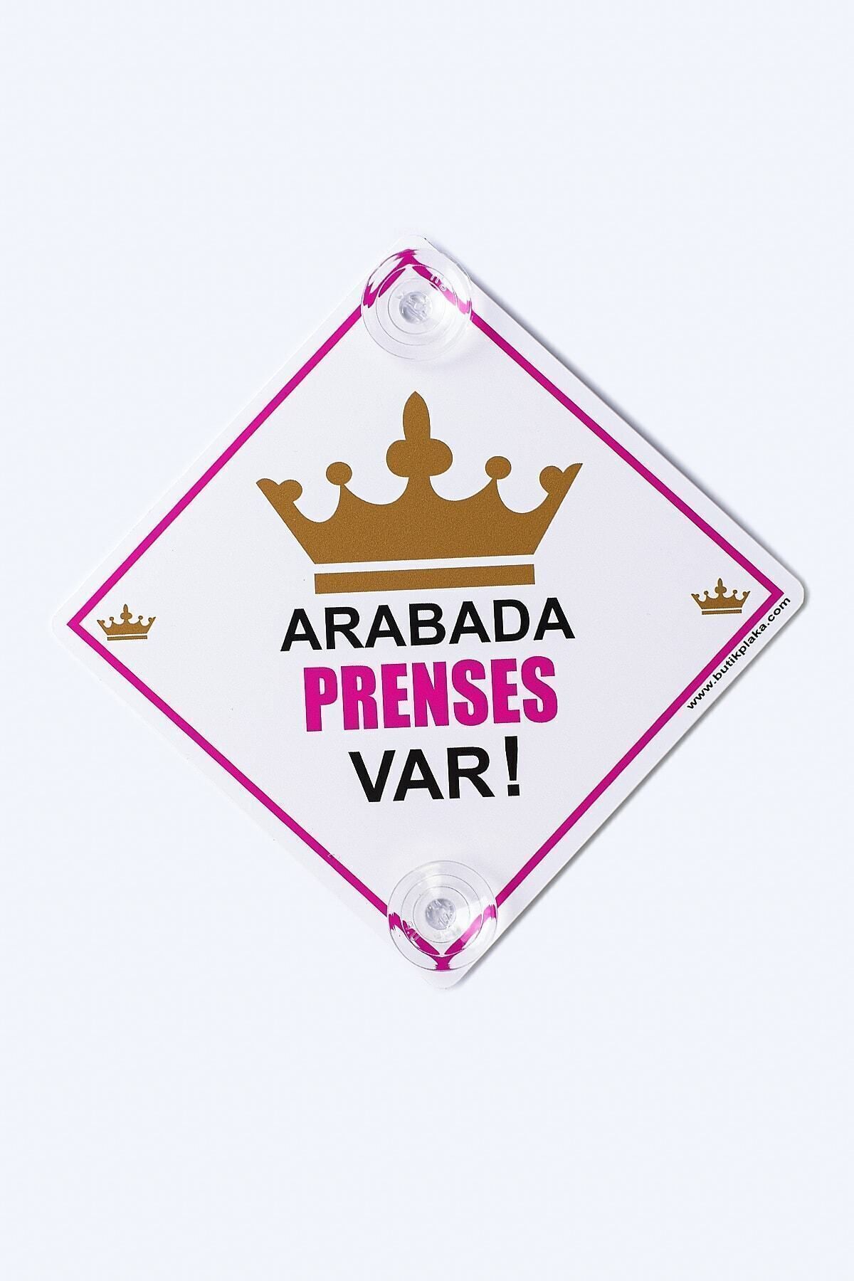 Akın Otomotiv/dikkat Arabada Bebek Var/pleksi Ikaz Levhası 15x15 Cm/ Kız Taç Prenses