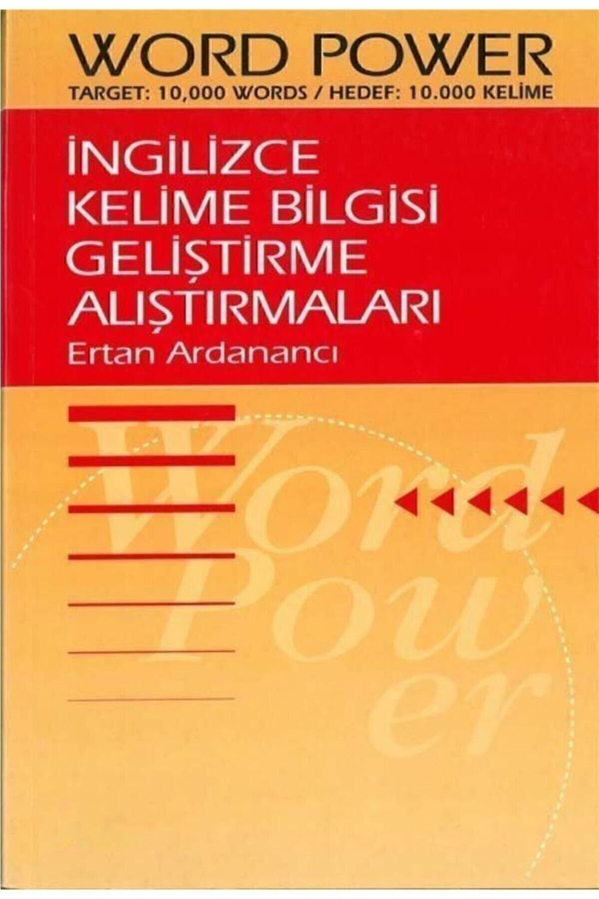 Word Power Ingilizce Kelime Bilgisi Geliştirme Alıştırmaları