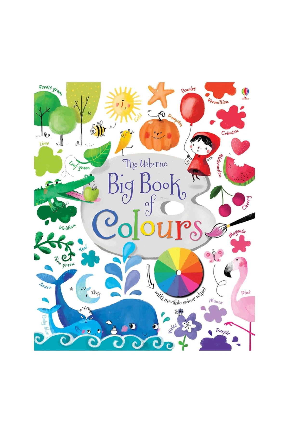 Big Book Of Colours / Felicity Brooks / / 9781409582472