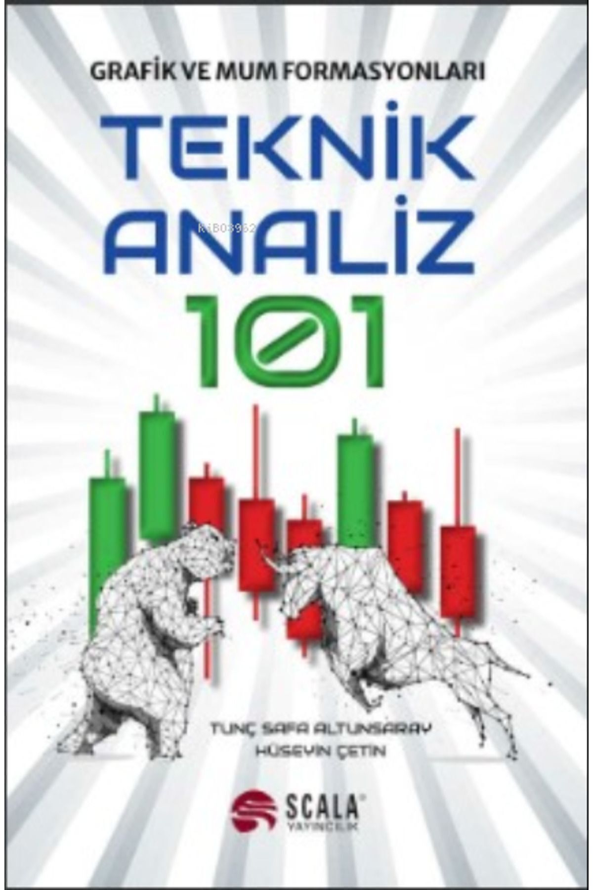 Teknik Analiz 101 - Grafik Ve Mum Formasyonları