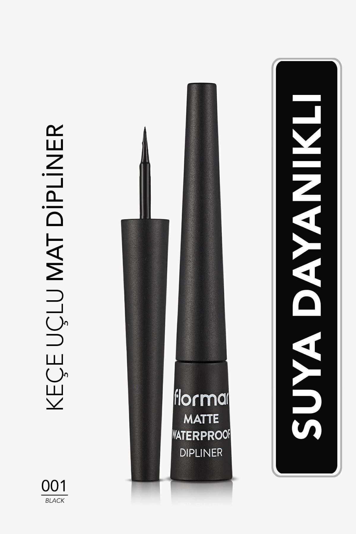 Suya Dayanıklı Mat Dipliner (SİYAH) - Waterproof Dipliner - 001 Black - 8690604536481