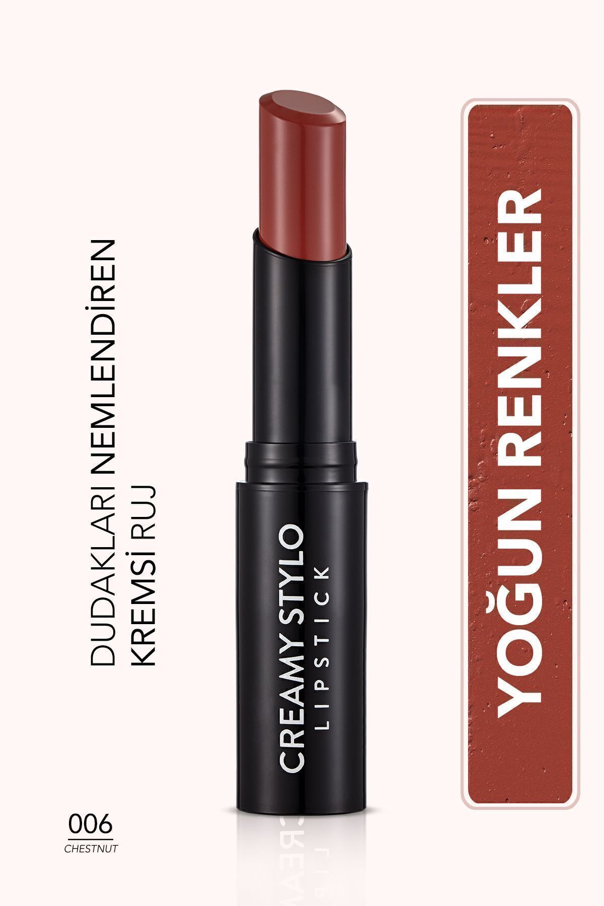 Yarı Parlak Stick Ruj- Creamy Stylo Lipstick -006 Chestnut- 8682536013666