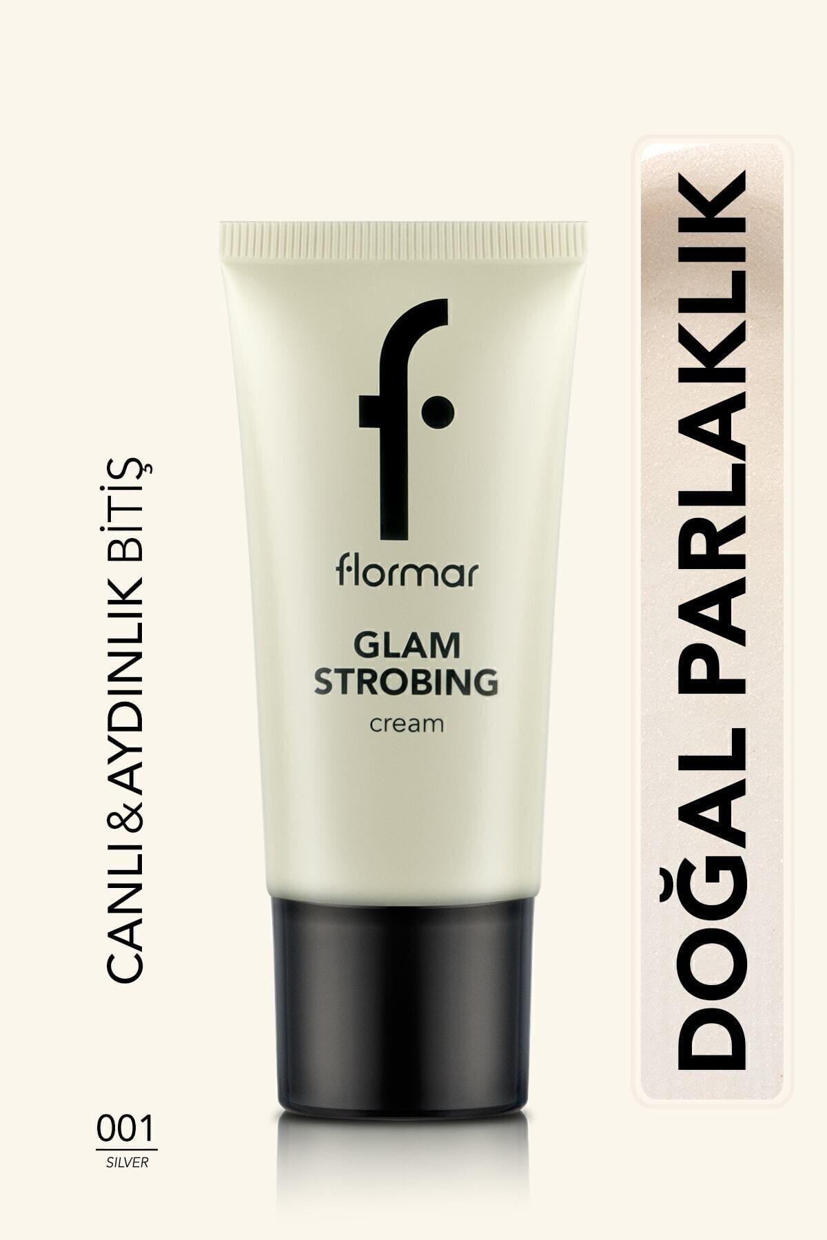 Aydınlatıcı Makyaj Bazı (GÜMÜŞ) - Glam Strobing Cream - 001 Silver - 8690604645909