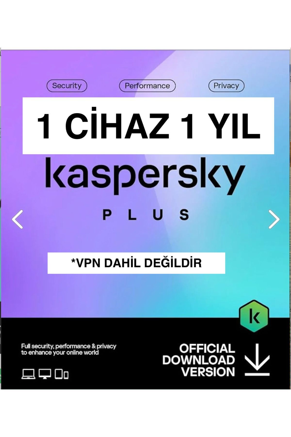 Plus 1 Cihaz 1 Yıl ( Dijital Teslimat ) - VPN Dahil Değildir.