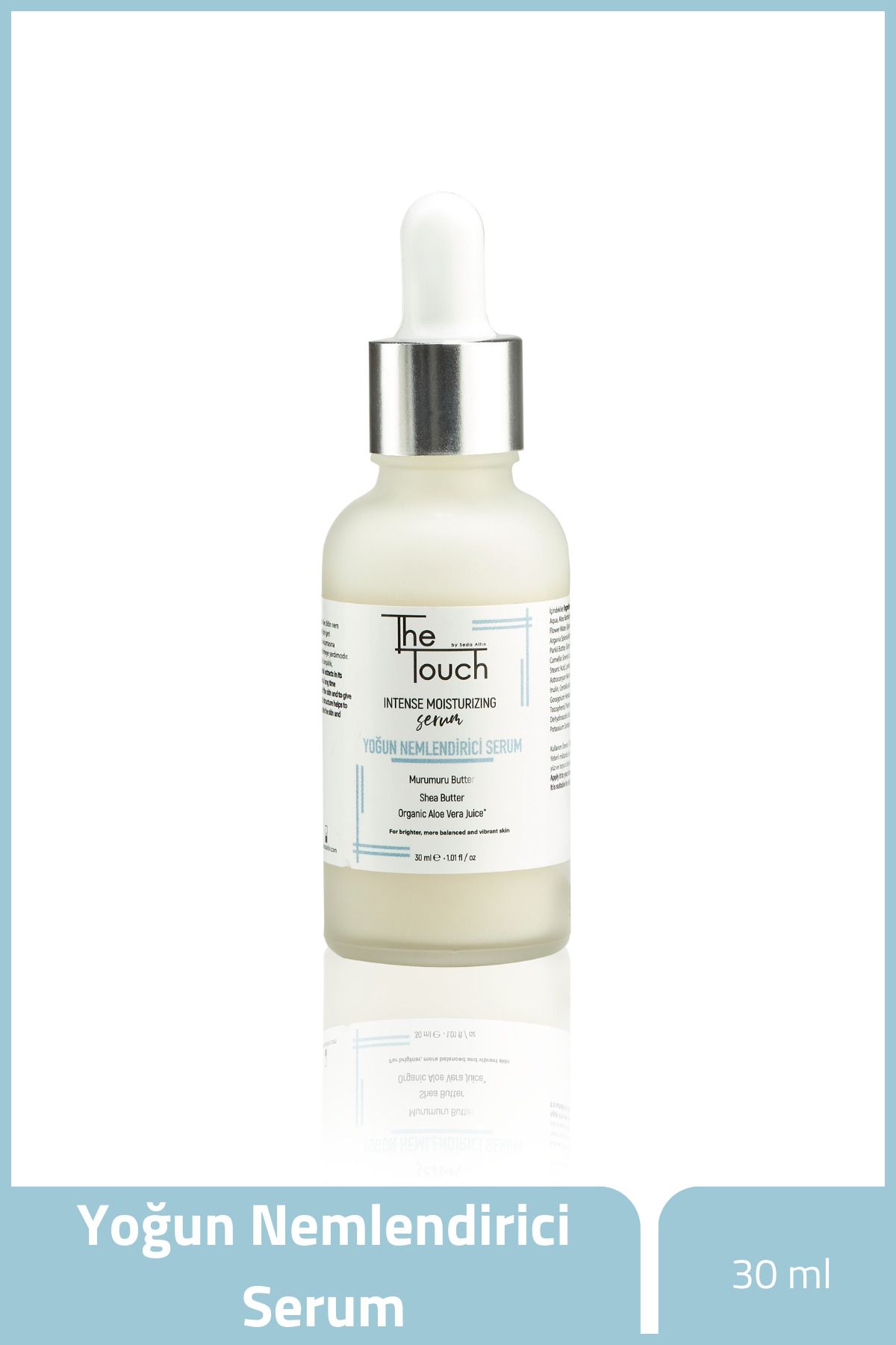 Yoğun Nemlendirici Serum - Intense Moisturizing Serum Murumuru Butter, Shea Butter, Organic Aloe Ve