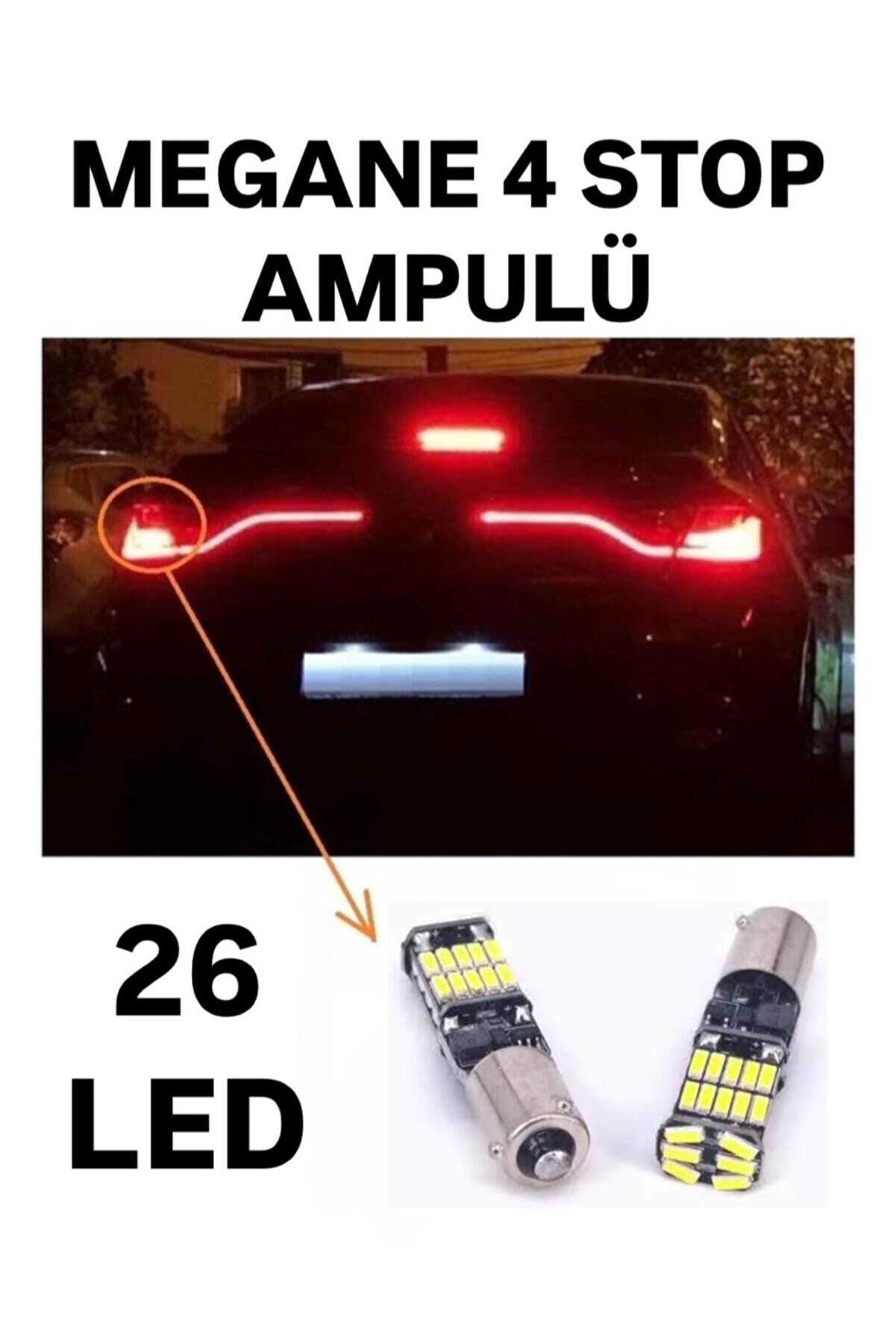 Renault Megane 4 Sedan Kasa Arka Stop Fren Ampulü H21w (2 ADET)