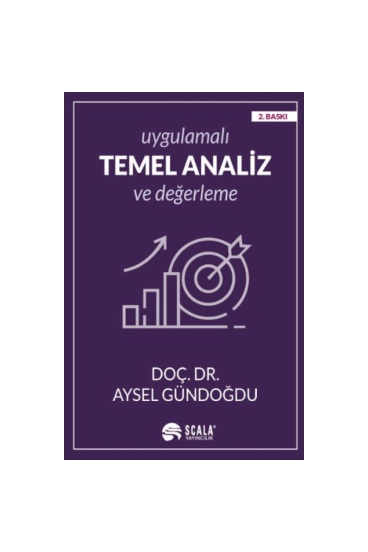 Uygulamalı Temel Analiz Ve Değerleme