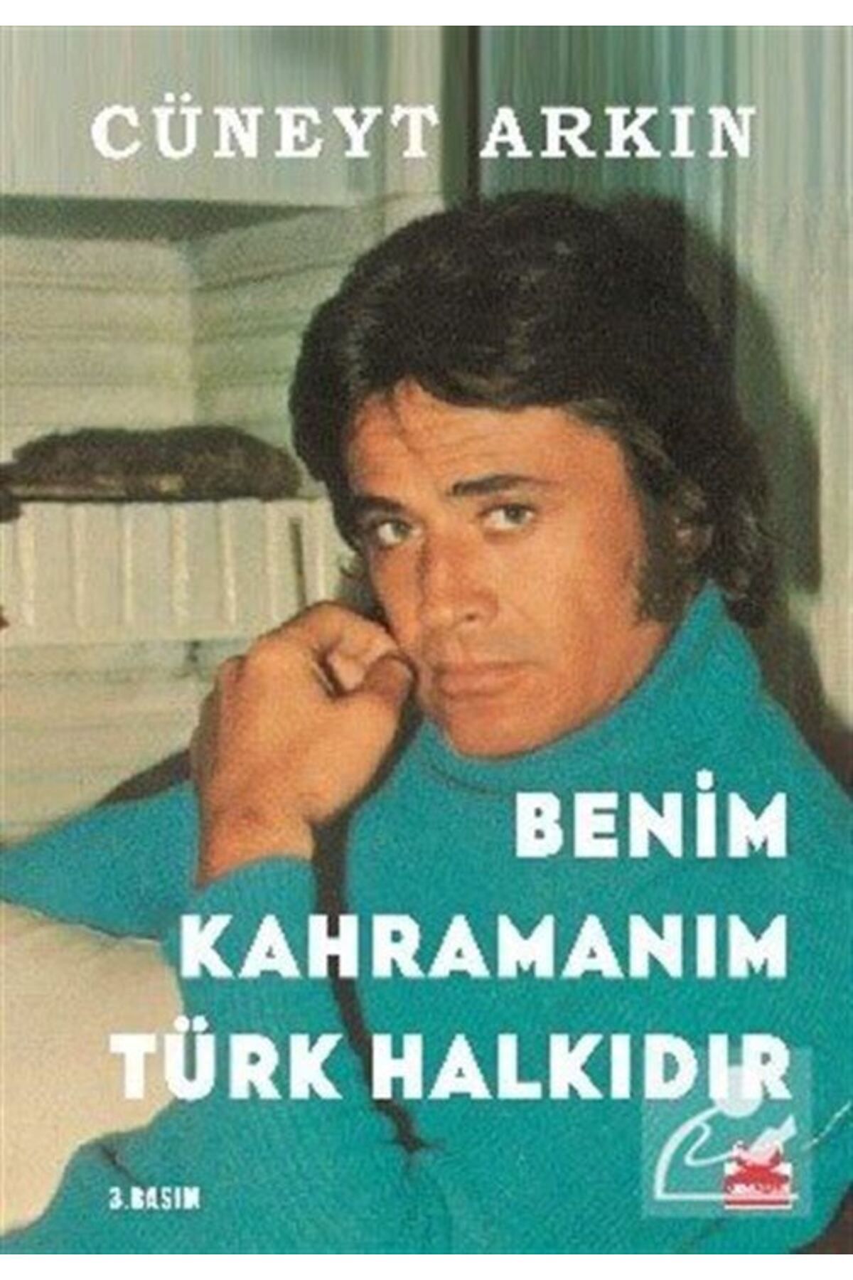 Benim Kahramanım Türk Halkıdır