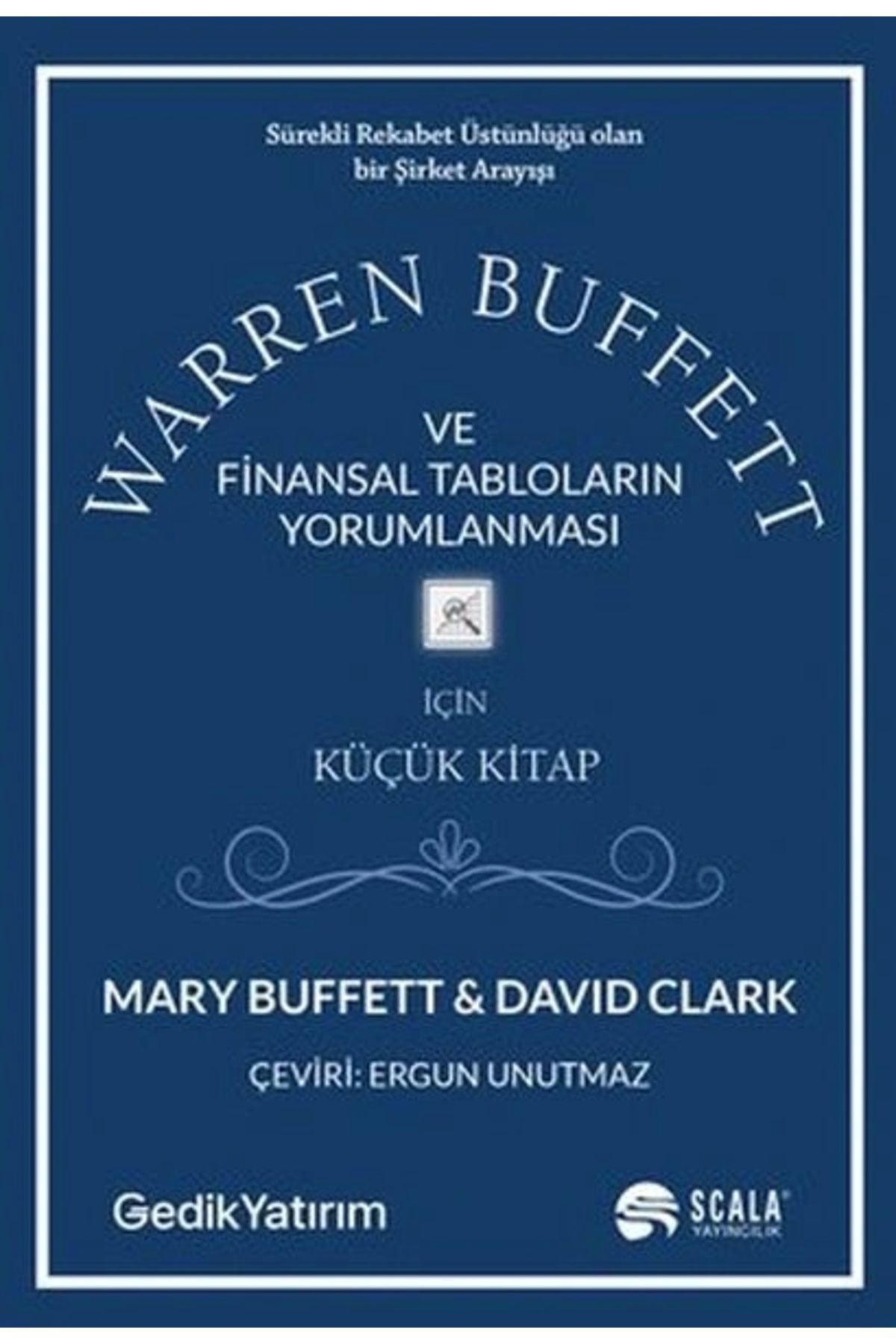 Warren Buffett Ve Finansal Tabloların Yorumlanması