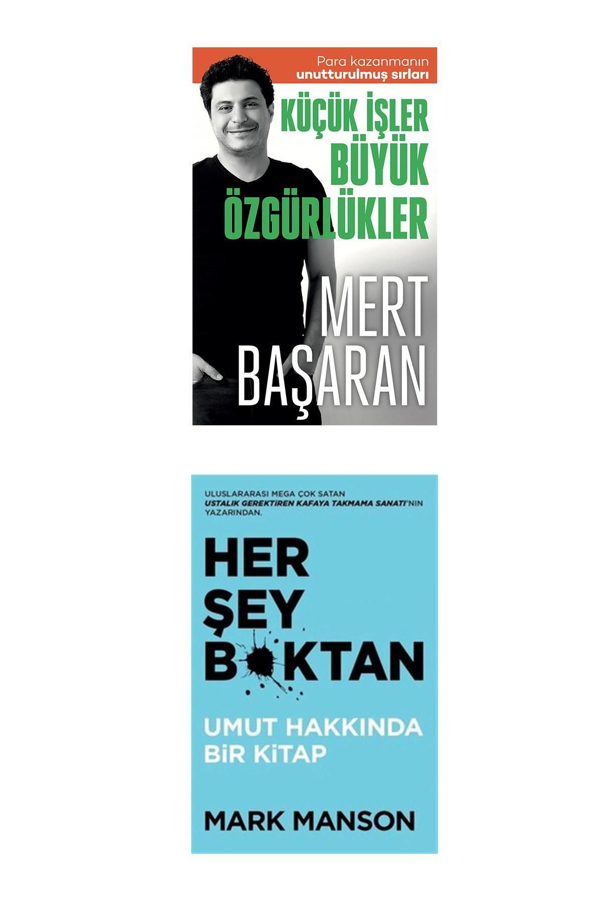 Küçük Işler Büyük Özgürlükler & Her Şey Boktan
