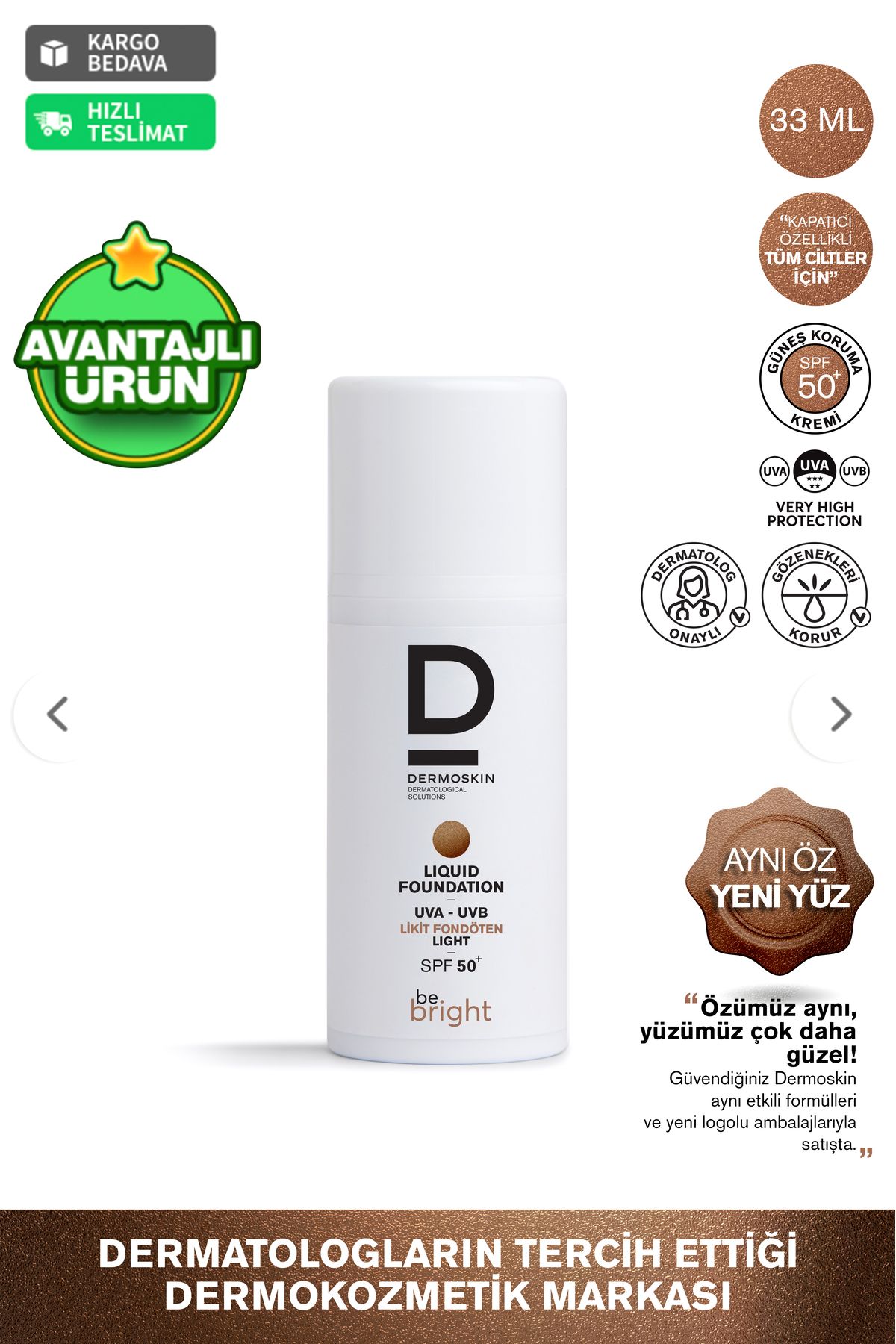 Be Bright Likit Fondöten Light SPF50+ | UVA&UVB Güneş Koruyucu | Yüksek Kapatıcı Fondöten | 33 ml