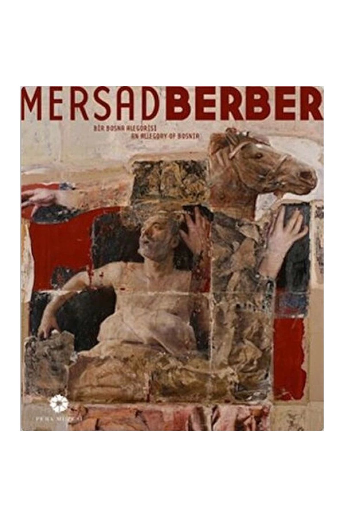 Mersad Berber Bir Bosna Alegorisi
