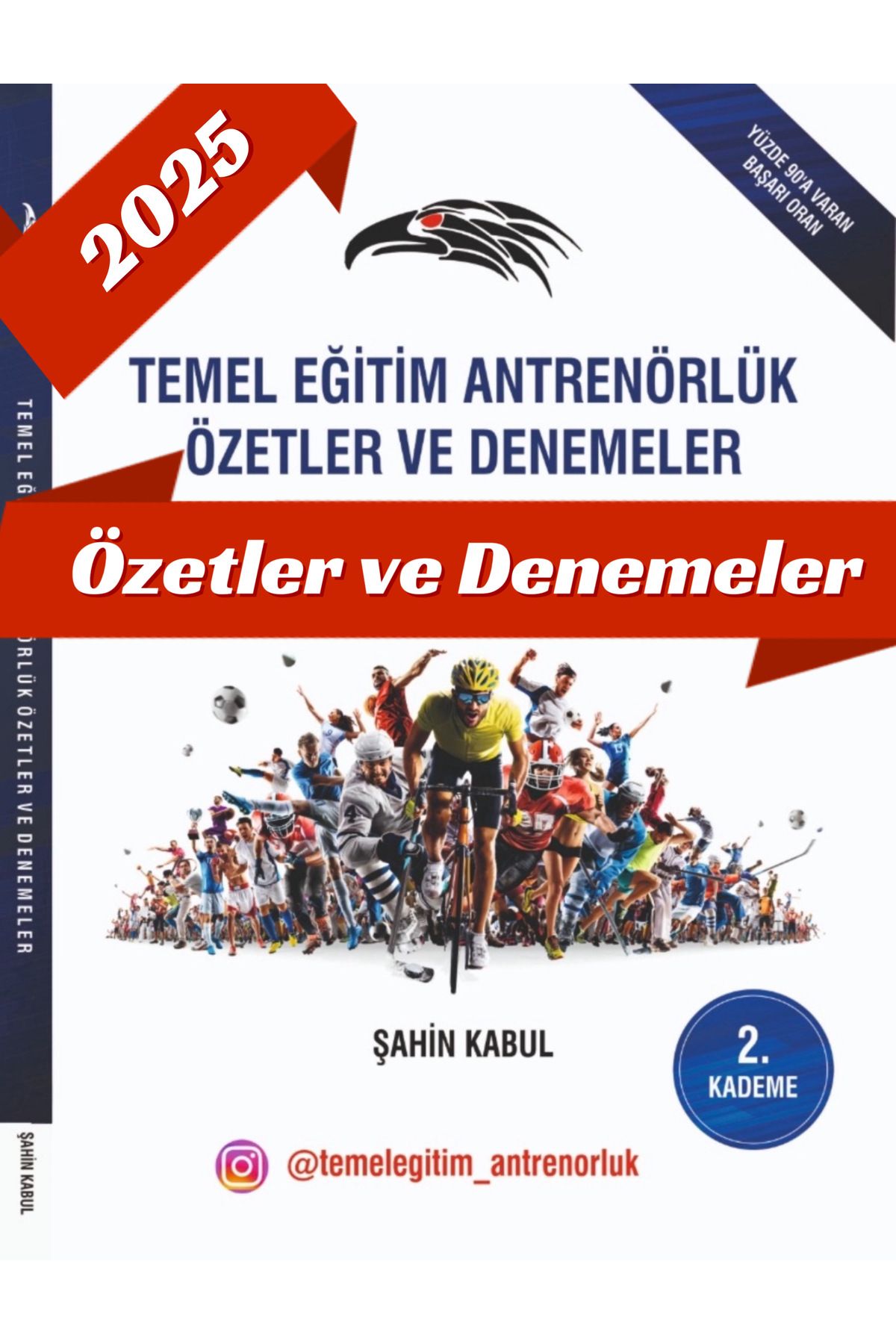 Temel Eğitim Antrenörlük Konu Anlatımlı Soru Bankası Çıkmış Sorular Benzeri Kademe 2