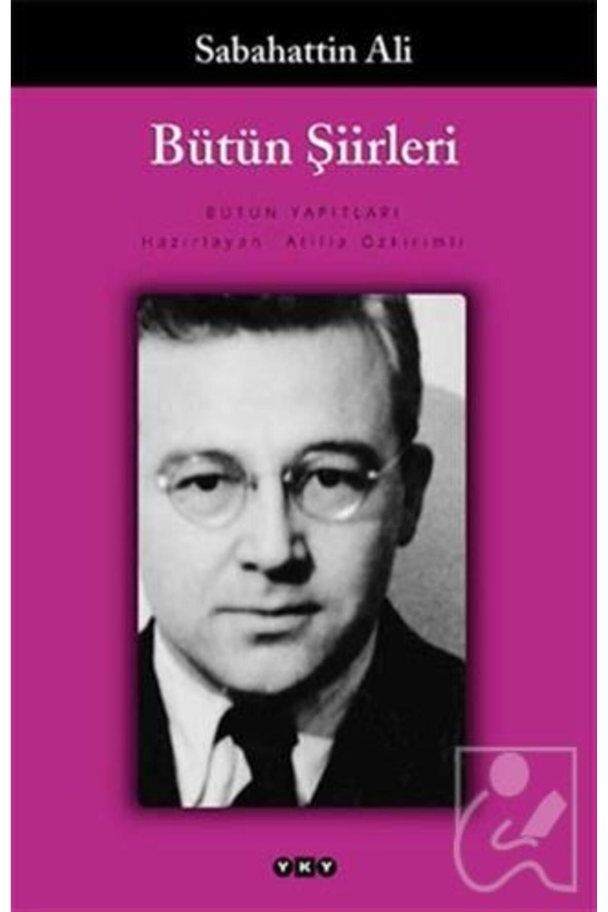 Sabahattin Ali Bütün Şiirleri