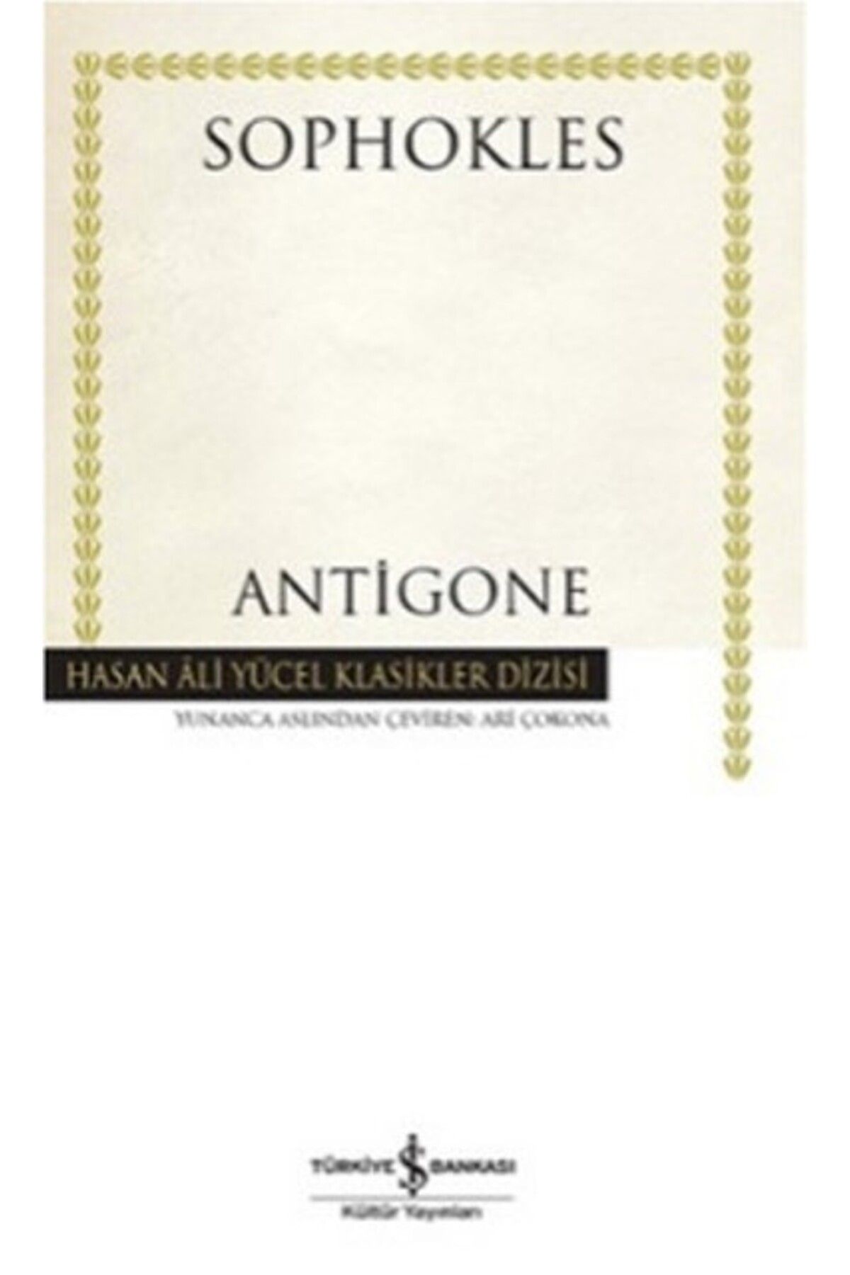 Antigone - Hasan Ali Yücel Klasikleri
