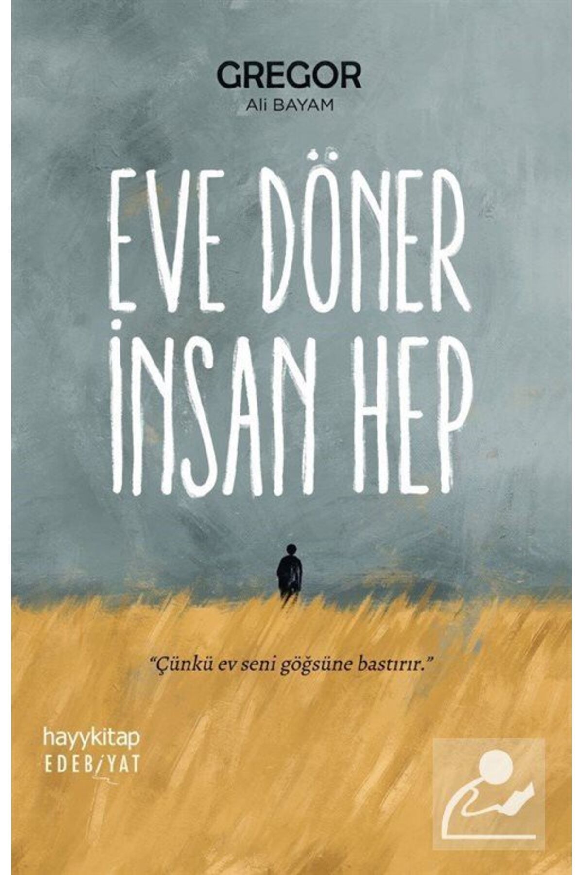 Eve Döner Insan Hep