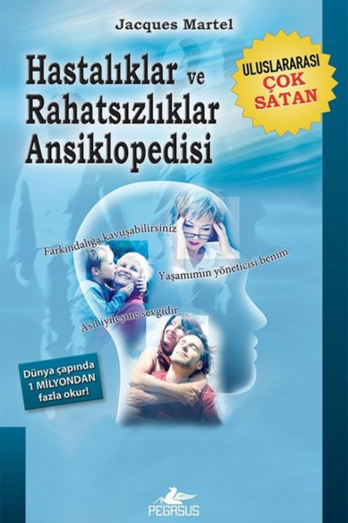 Hastalıklar Ve Rahatsızlıklar Ansiklopedisi - Jacques Martel