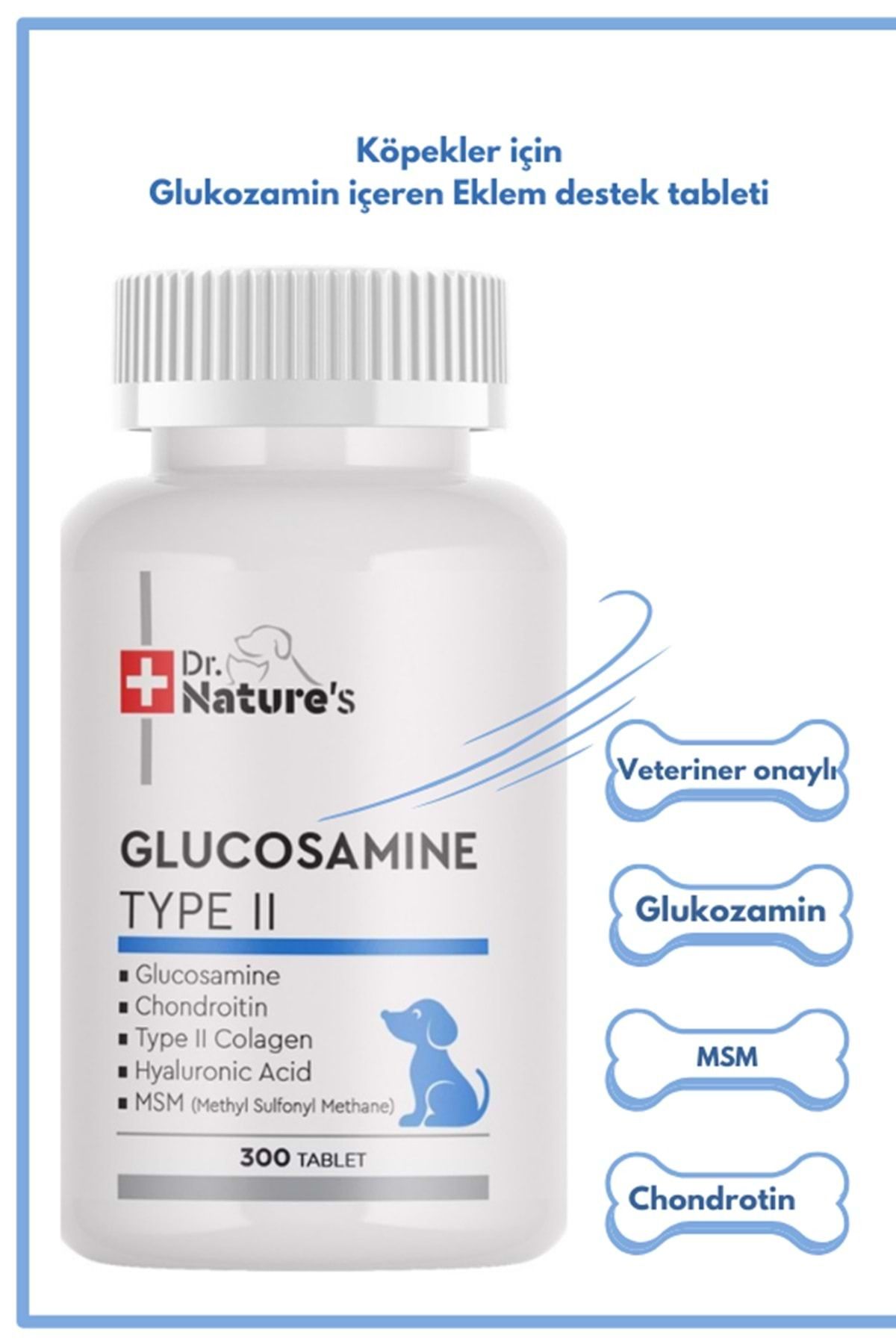 Dog Glucosamıne Köpeklerde Eklem Destekleyici Besin Takviyesi (300 TABLET)