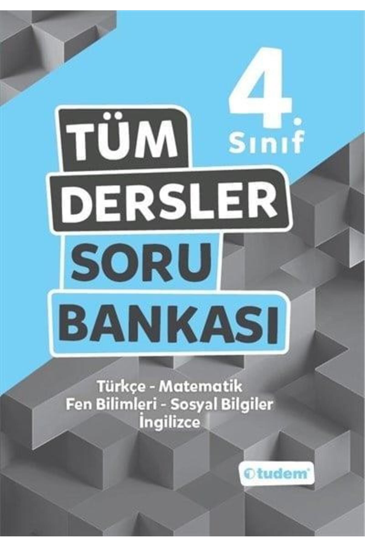 TUDEM YAYINLARI 4.SINIF TÜM DERSLER SORU BANKASI