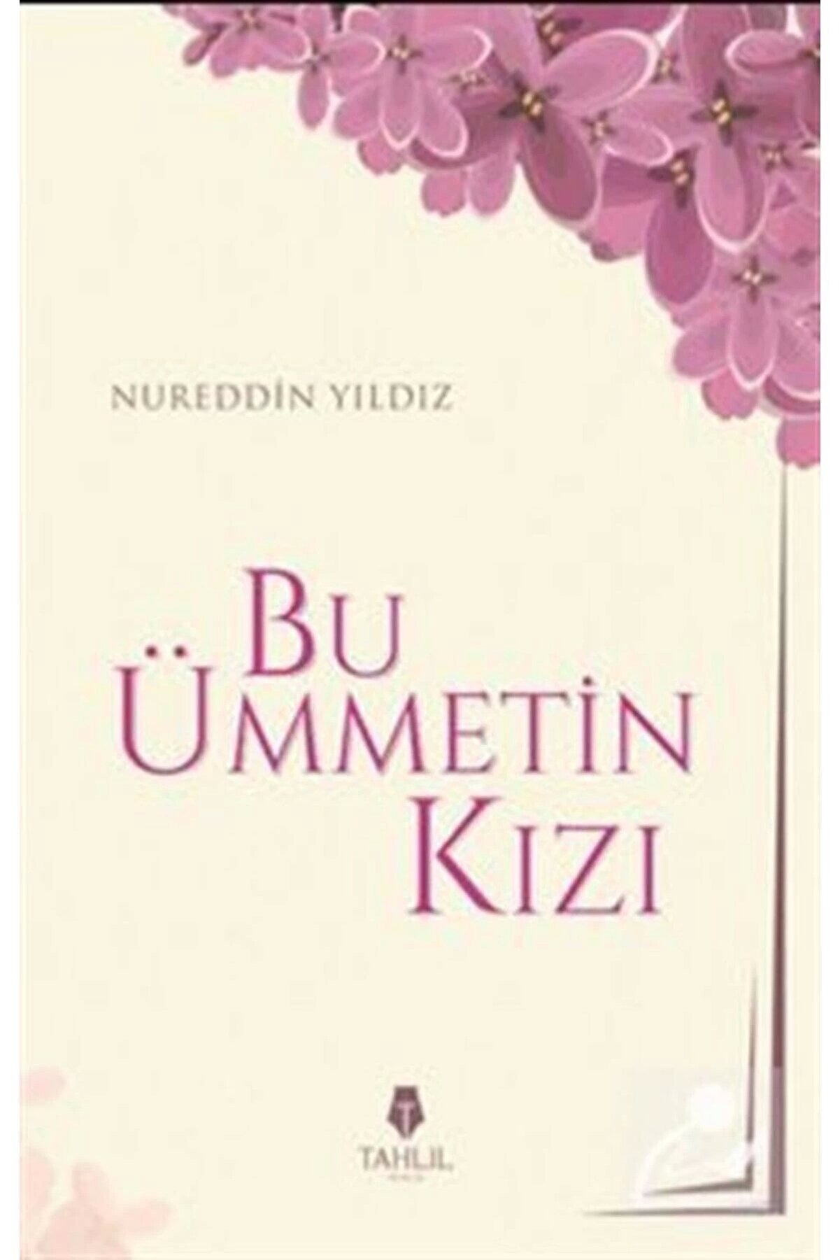 Bu Ümmetin Kızı