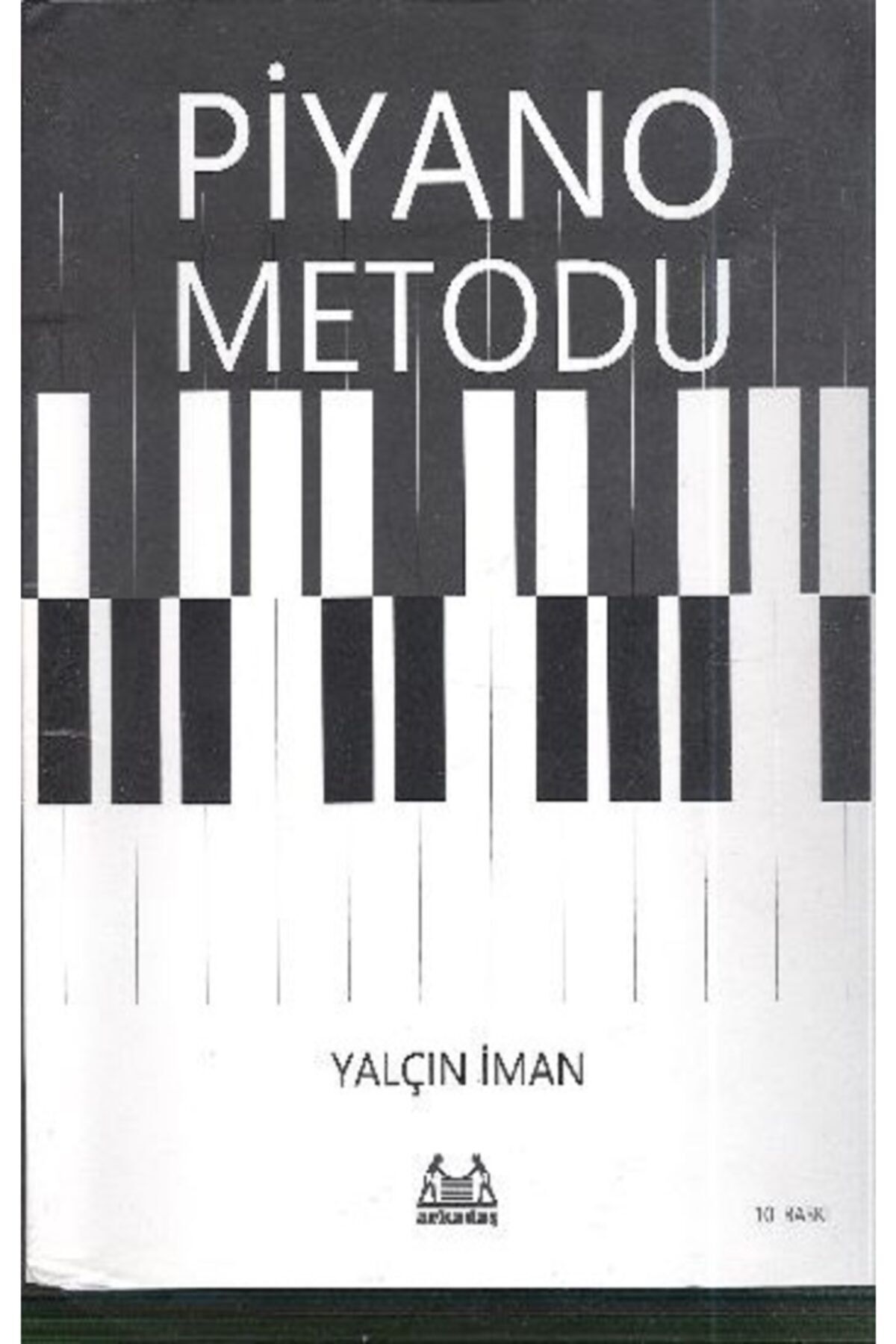 Piyano Metodu - Yalçın Iman Piyano Metodu
