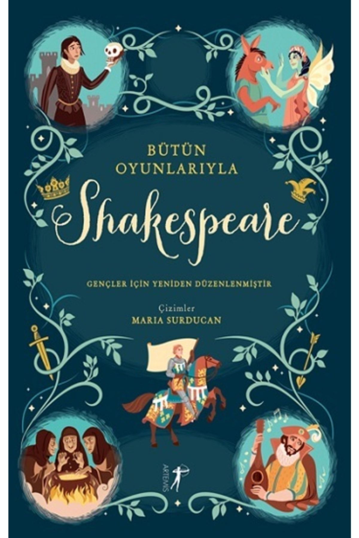 Bütün Oyunlarıyla Shakespeare (Ciltli) kitabı - Anna Milbourne - Artemis Yayınları