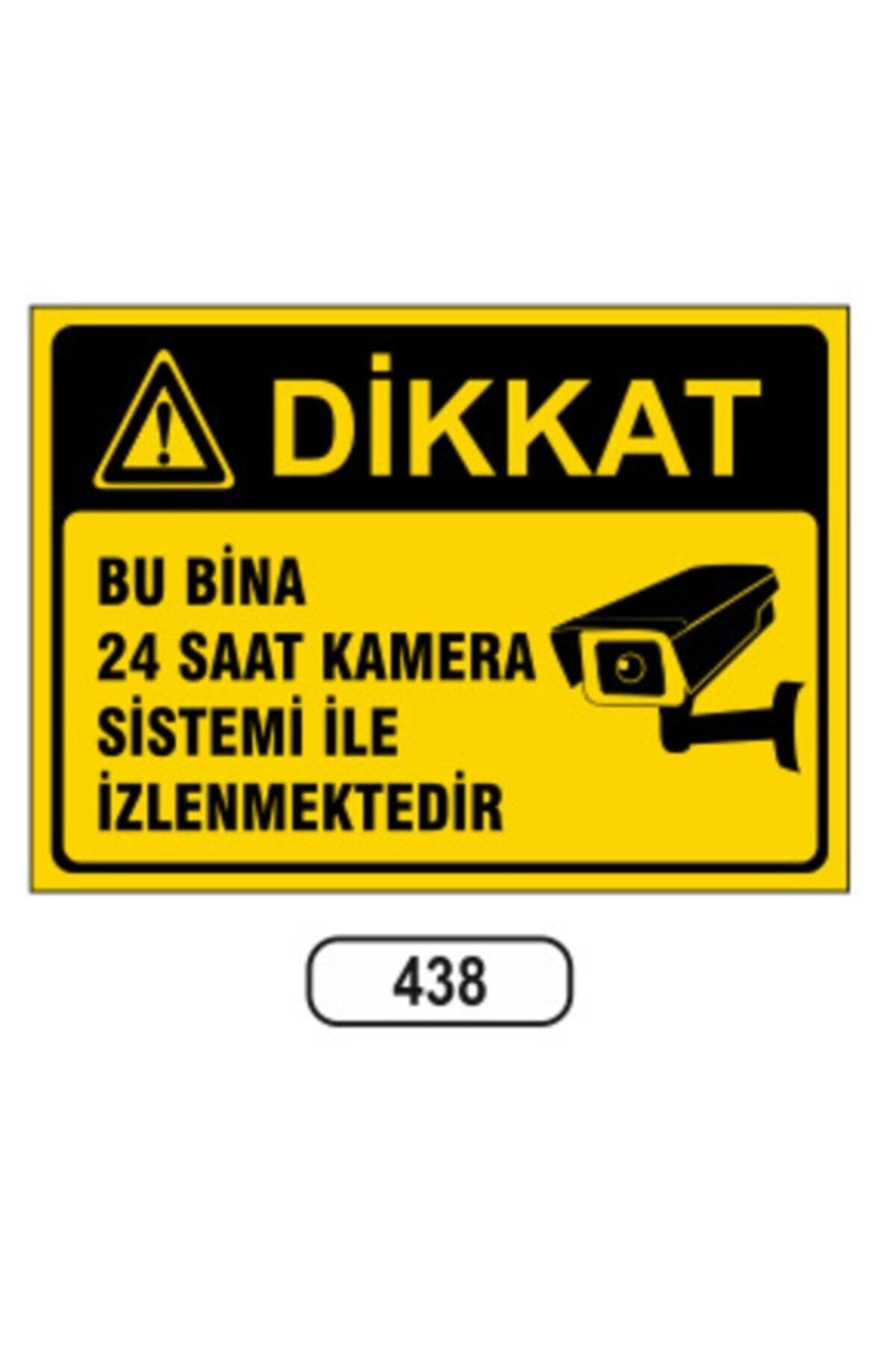Bu Bina 24 Saat Kamera Sistemi Ile Izlemektedir Uyarı Levhası