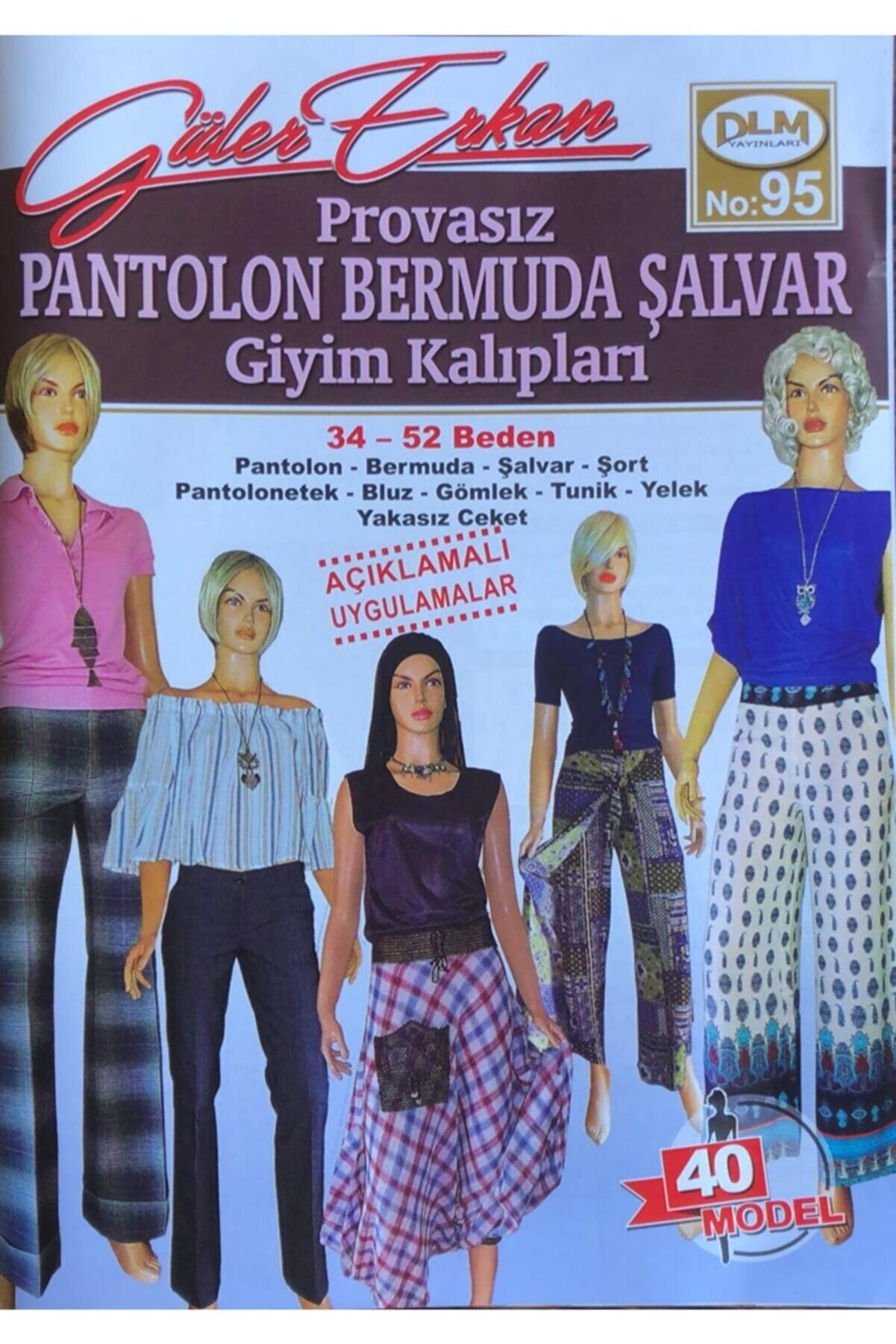 Güler Erkan Provasız Pantolon Bermuda Şalvar Giyim Kalıpları No 95