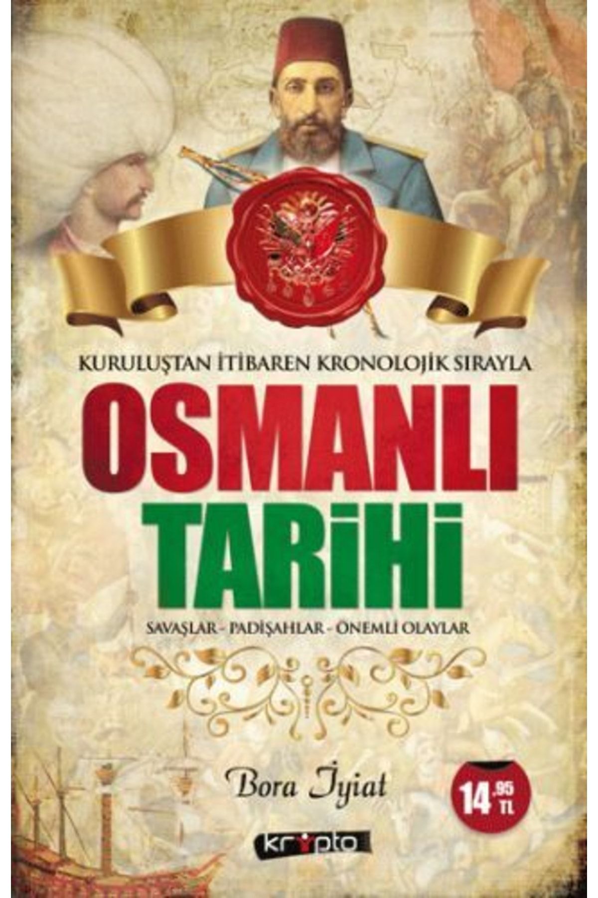 Osmanlı Tarihi Kuruluştan Itibaren Kronolojik Sırayla