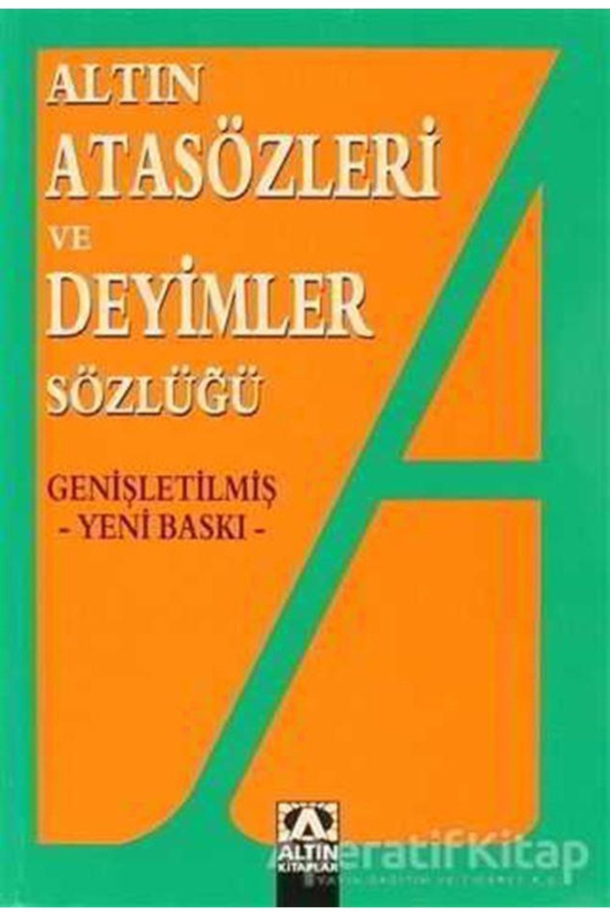 Altın Atasözleri Ve Deyimler Sözlüğü Ülkü Kuşçu - Ülkü Kuşçu