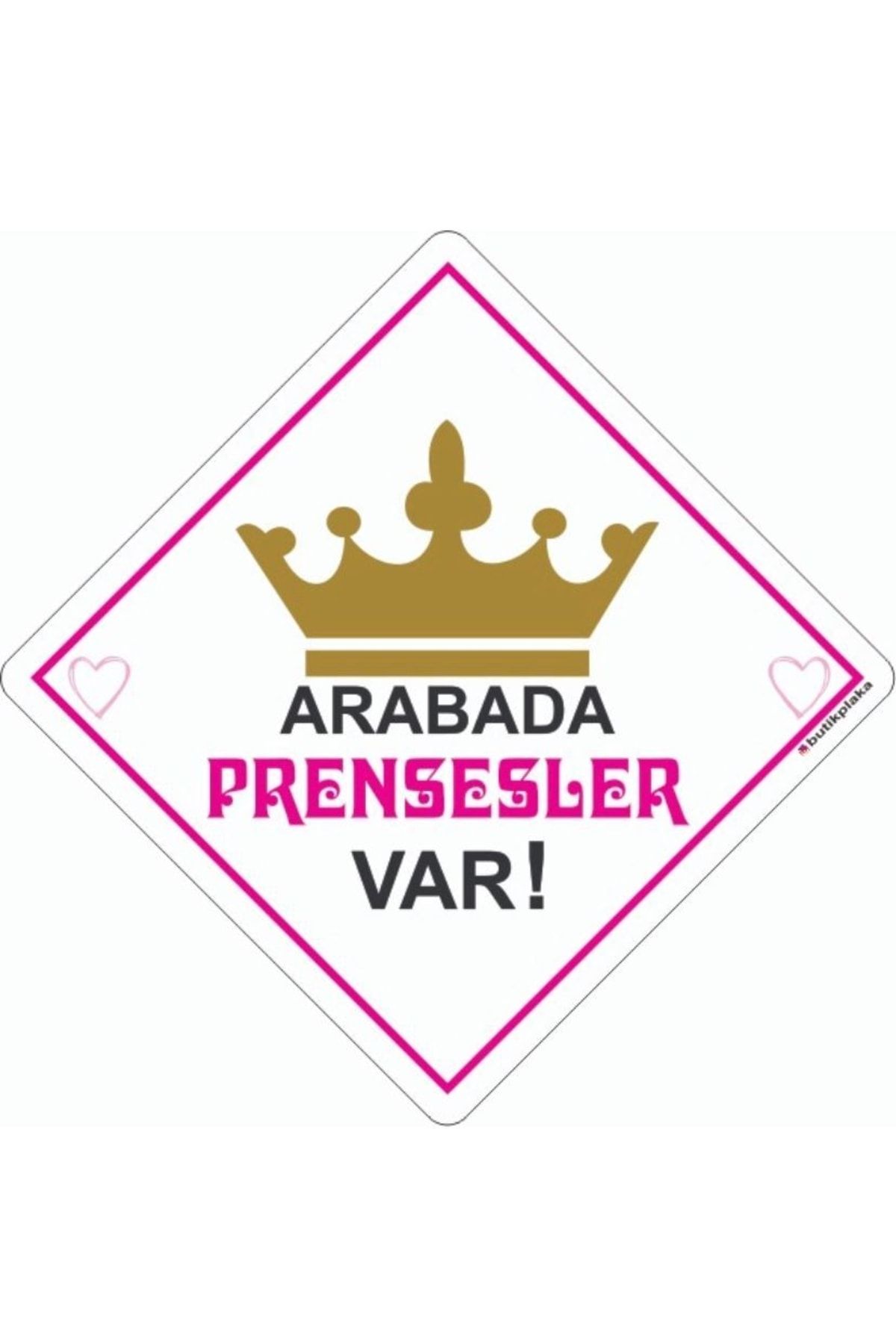Kopya - Kopya - Kopya - Dikkat Arabada Bebek Var/pleksi Ikaz Levhası/prensesler Var