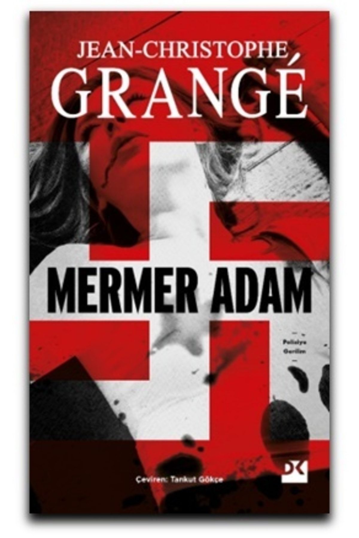 Mermer Adam - - Jean-christophe Grange Kitabı