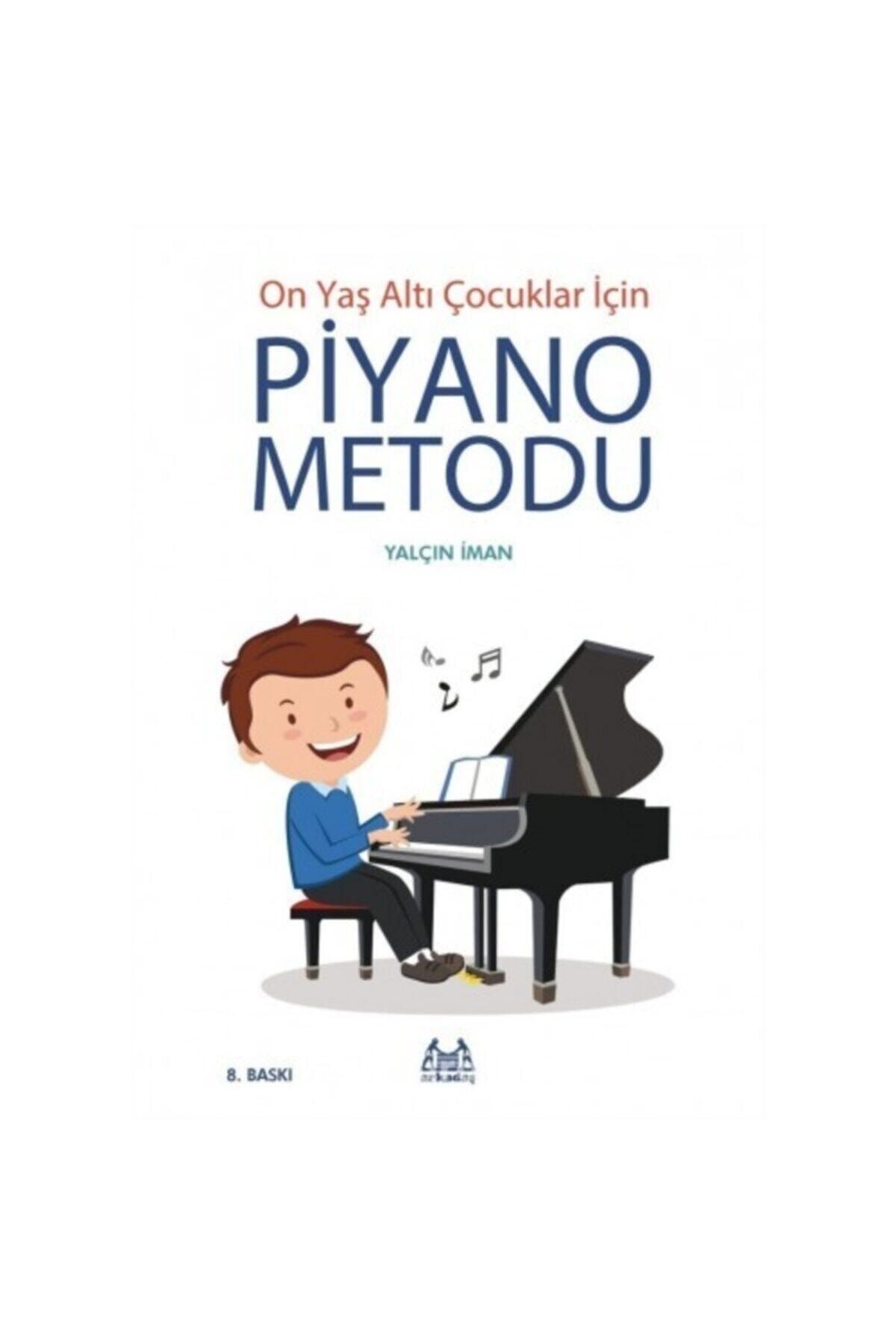 On Yaş Altı Çocuklar Için Piyano Metodu