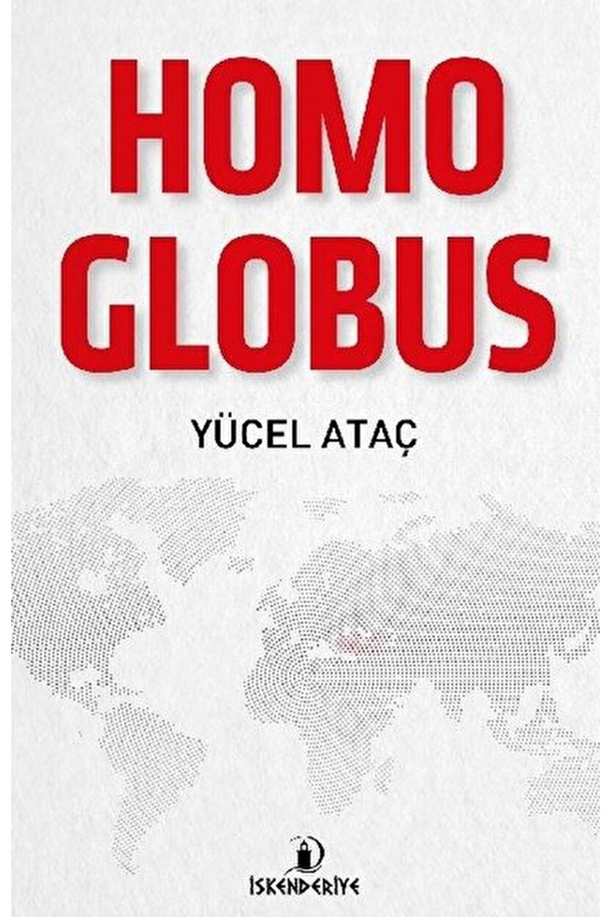 Homo Globus / Yücel Ataç / / 9786059900744
