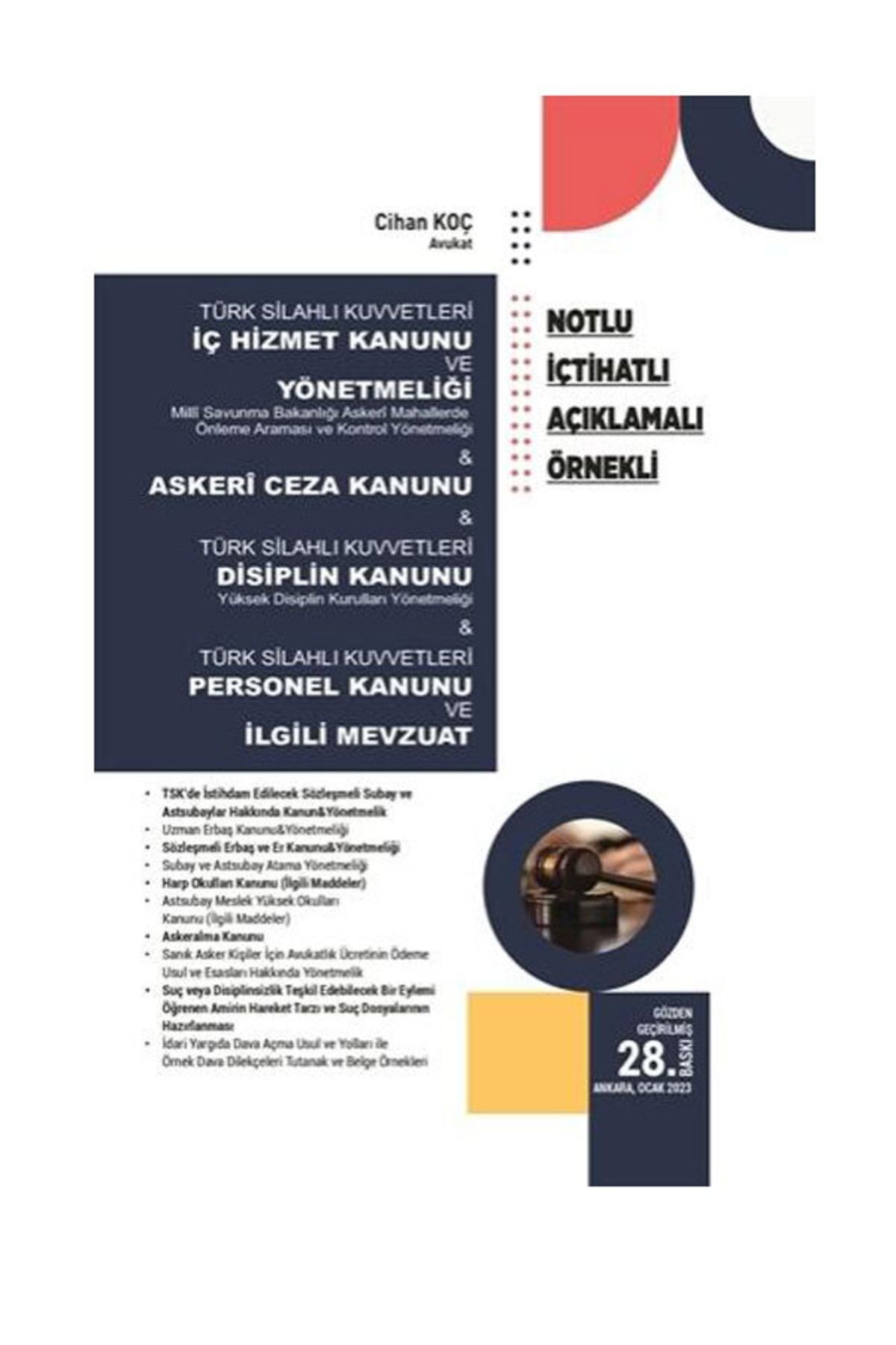 Türk Silahlı Kuvvetleri Iç Hizmet Kanunu Ve Yönetmeliği Kitabı / Cihan Koç / 2023