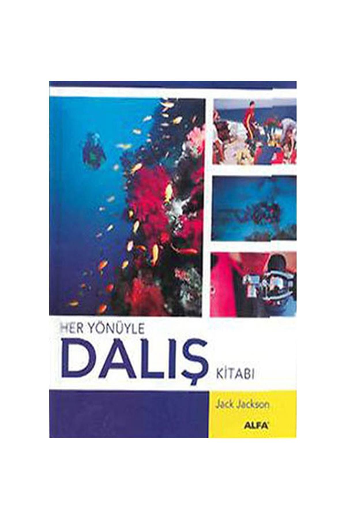 Jack Jackson Her Yönüyle Dalış Kitabı (ciltli) Başvuru Kitabı Türkçe Ciltli