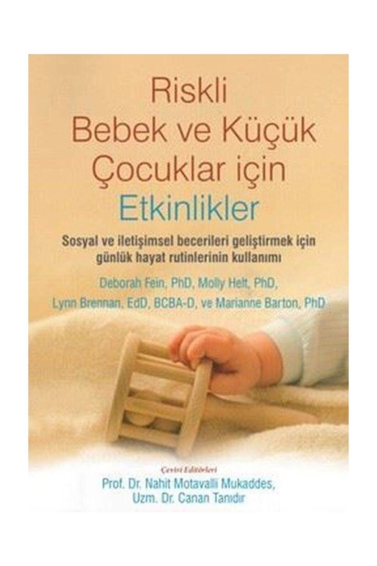 Riskli Bebek Ve Küçük Çocuklar Için Etkinlikler