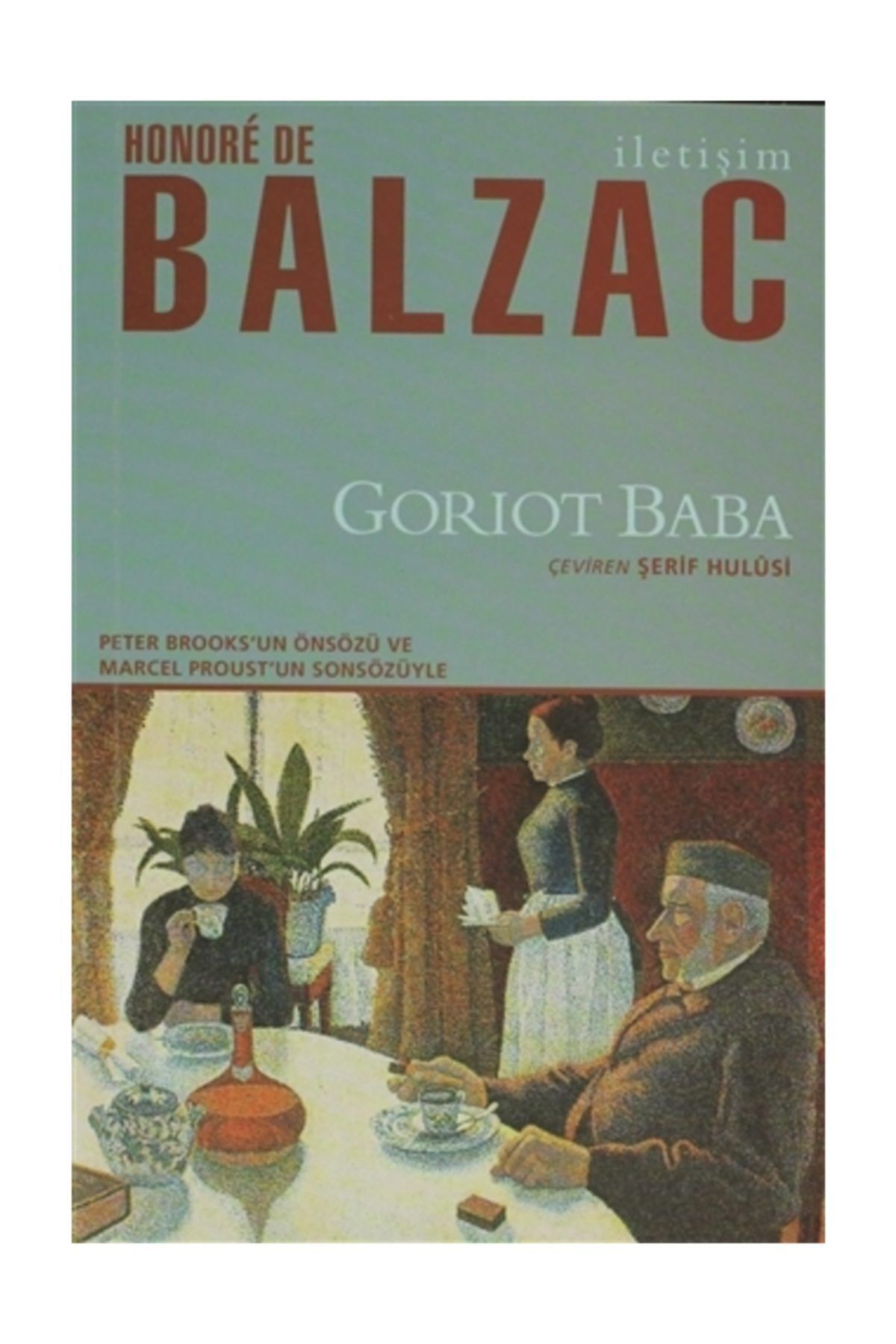 İletişim Yayınları Goriot Baba - Honore de Balzac 9789750516351