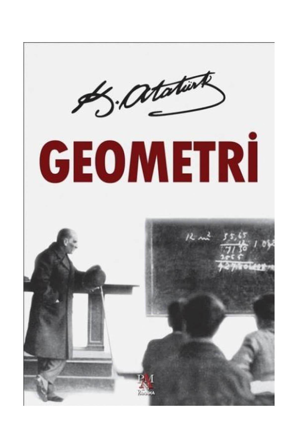 Panama Yayıncılık Geometri - Mustafa Kemal Atatürk