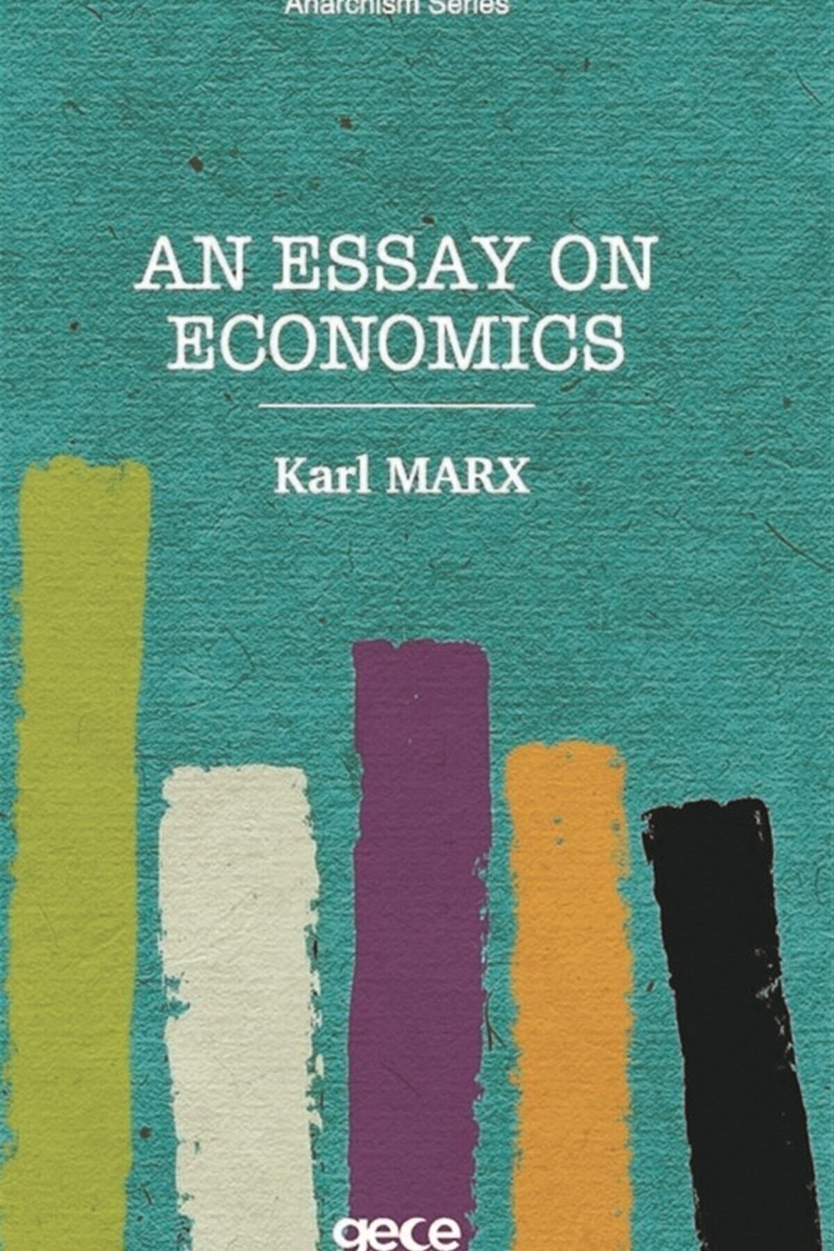Gece Kitaplığı An Essay On Economics
