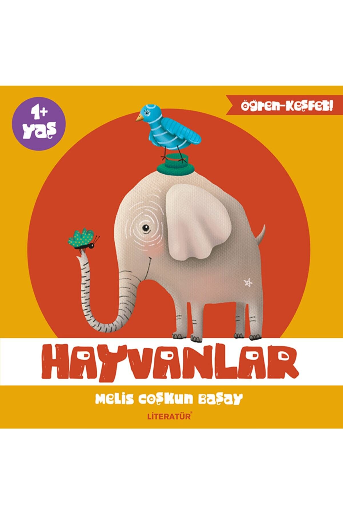 Literatür Yayınları Hayvanlar (öğren - Keşfet Serisi-1)