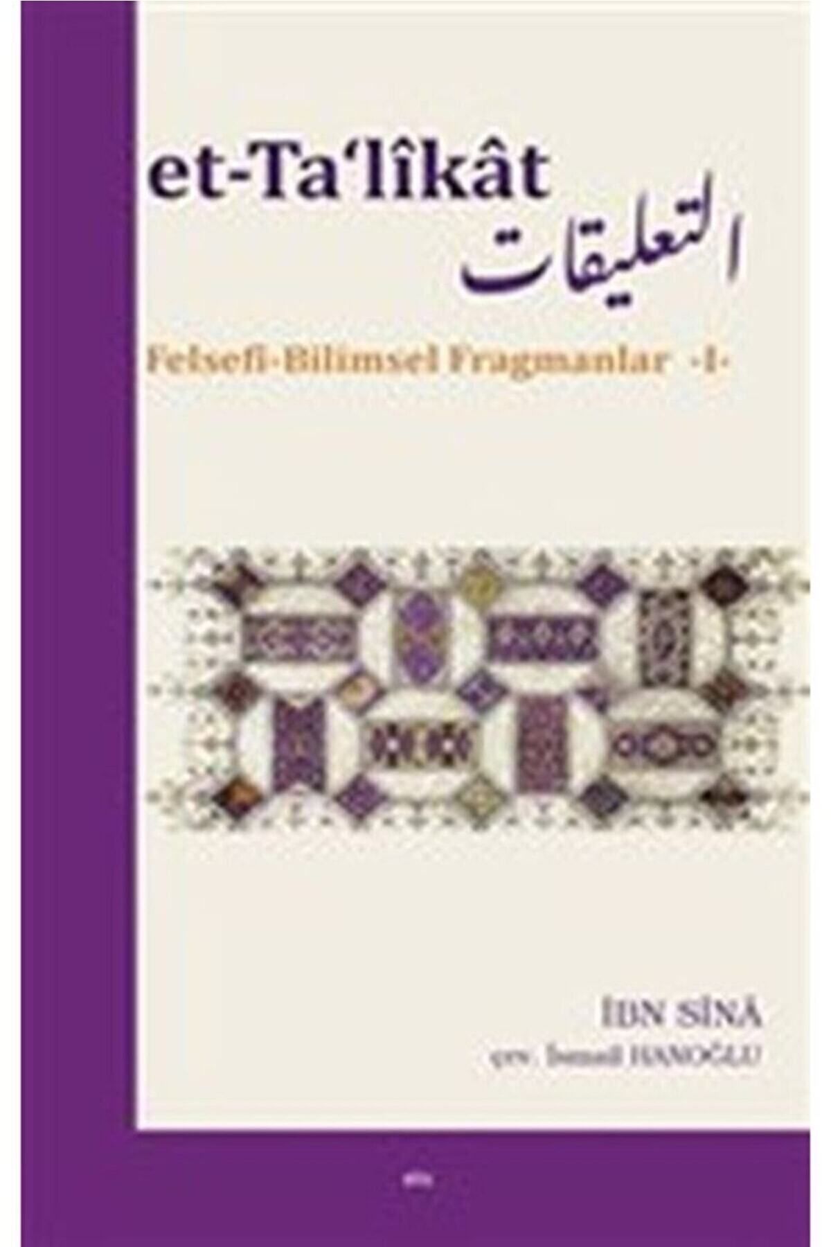 Elis Yayınları Et-ta'likat / Ibn Sina / / 9786059513364